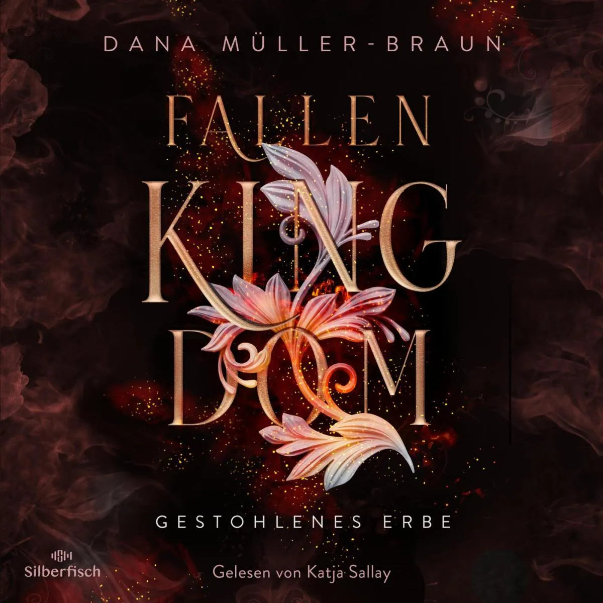 Cover: Fallen Kingdom 1: Gestohlenes Erbe (Hörbuch Download) von Dana Müller-Braun
