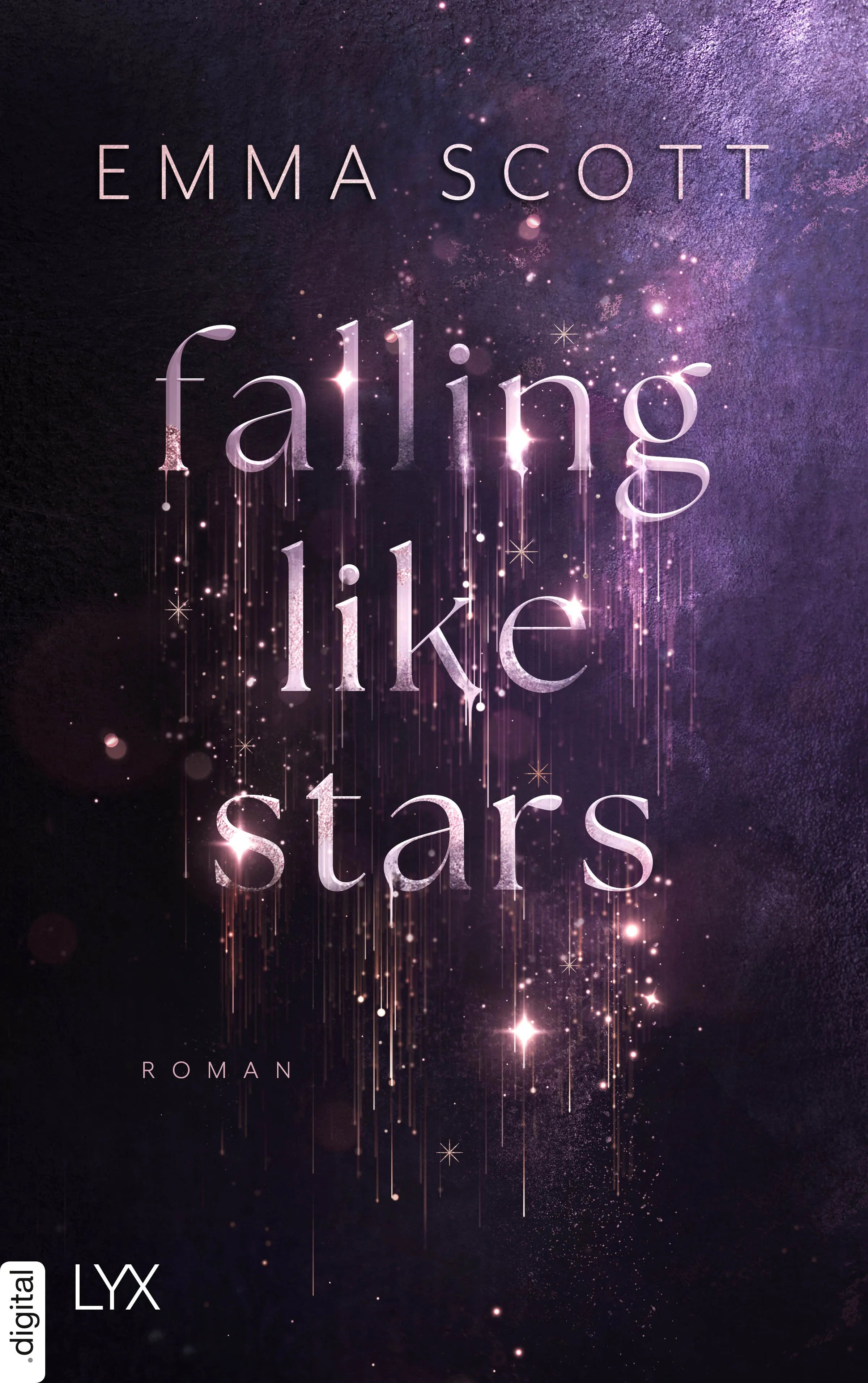 Cover: Falling Like Stars (E-Book) von Emma Scott