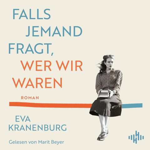 Falls jemand fragt, wer wir waren