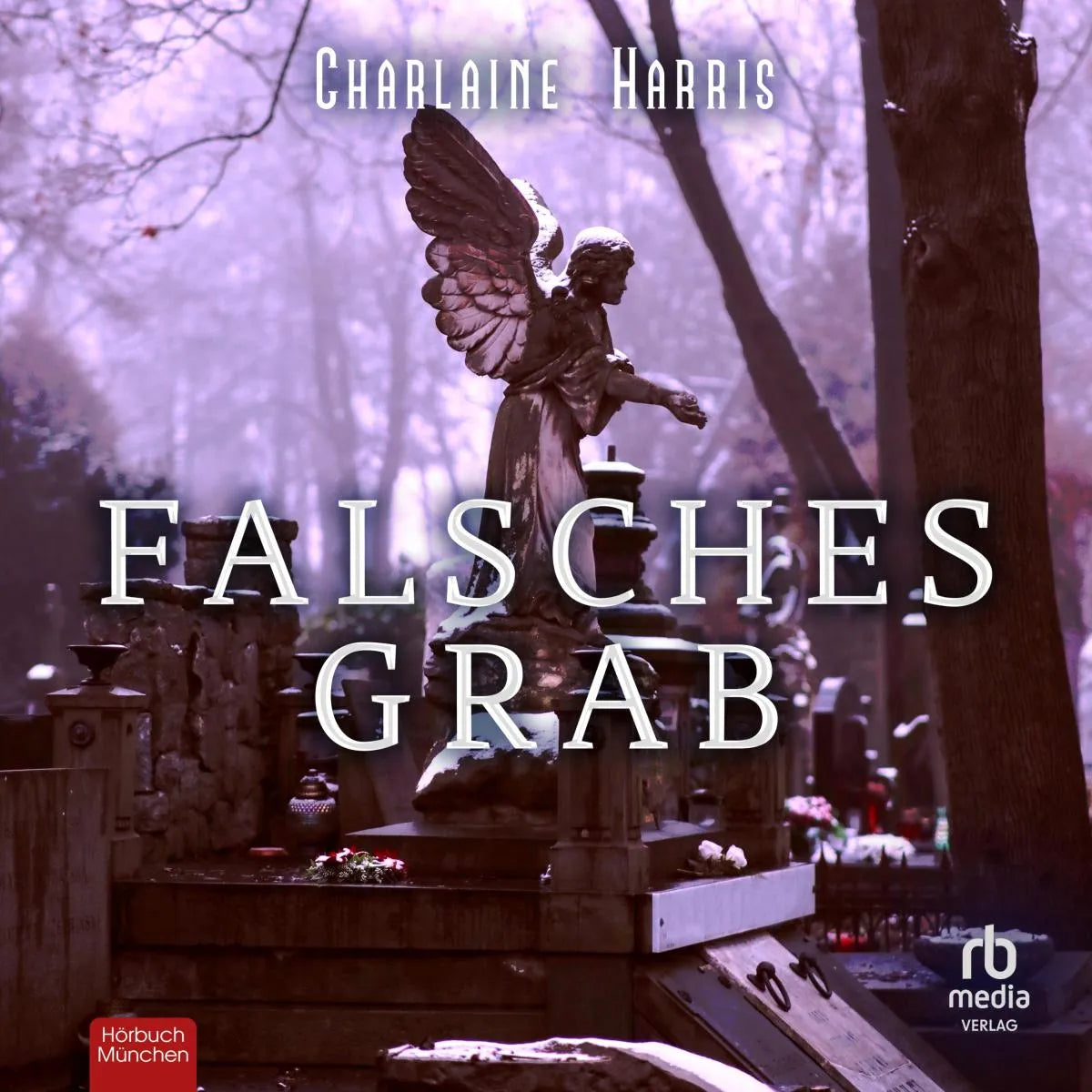 Cover: Falsches Grab (Hörbuch Download) von Charlaine Harris