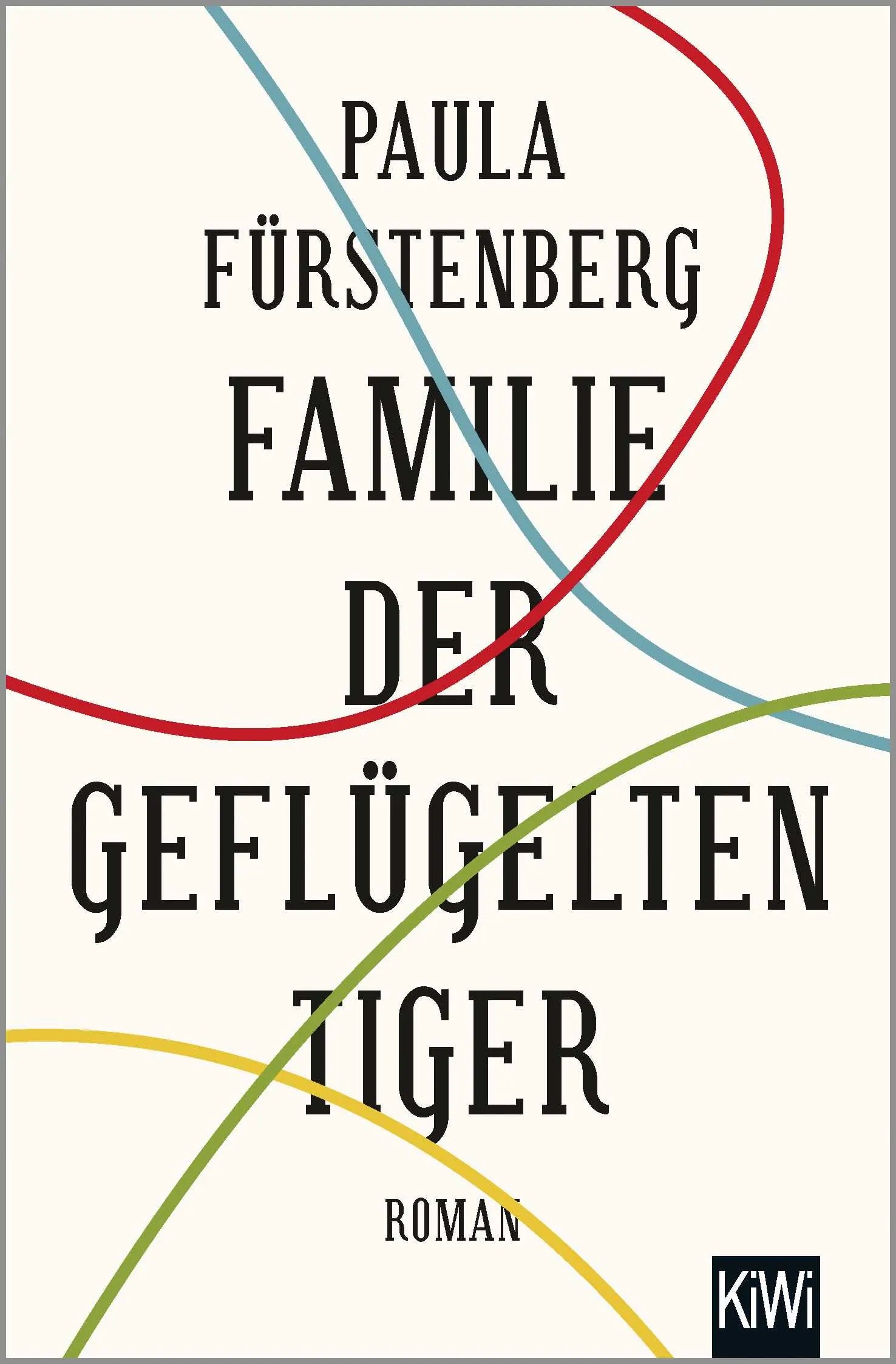 Buchcover von 'Familie der geflügelten Tiger' - Taschenbuch von Paula Fürstenberg