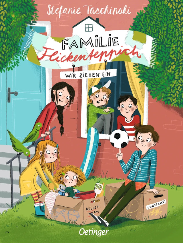Buchcover von 'Familie Flickenteppich 1. Wir ziehen ein' - Gebundene Ausgabe von Stefanie Taschinski