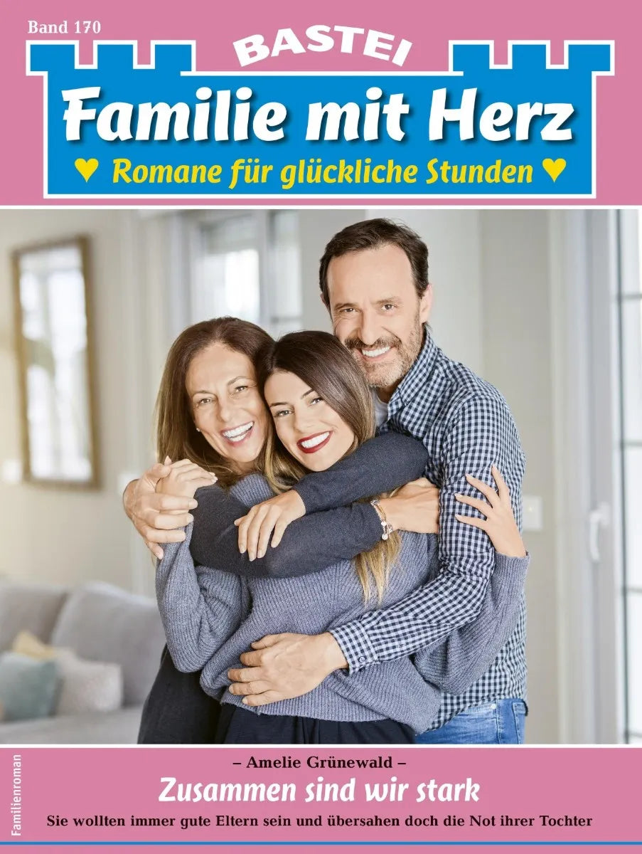 Cover: Familie mit Herz 170 (E-Book) von Amelie Grünewald
