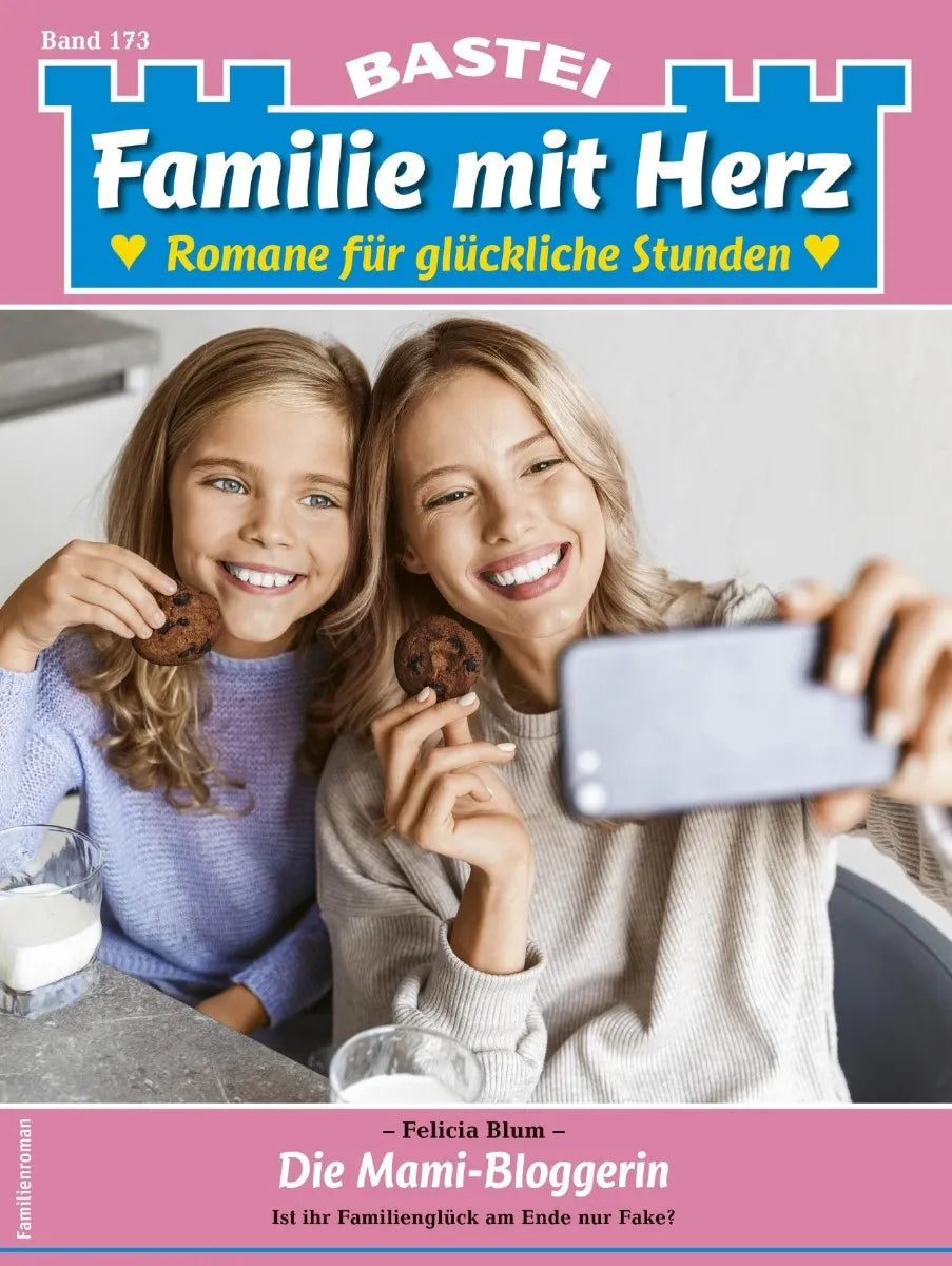 Cover: Familie mit Herz 173 (E-Book) von Felicia Blum
