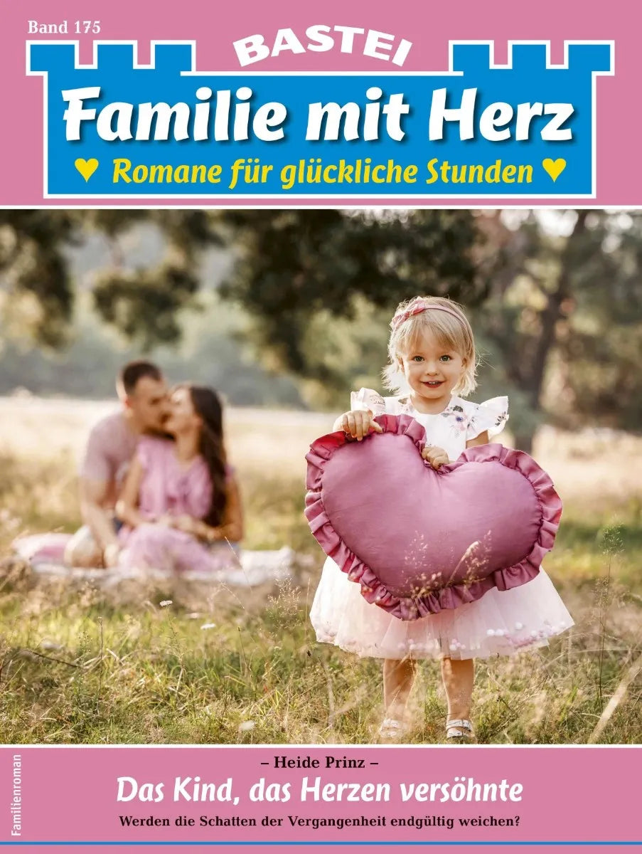 Cover: Familie mit Herz 175 (E-Book) von Heide Prinz