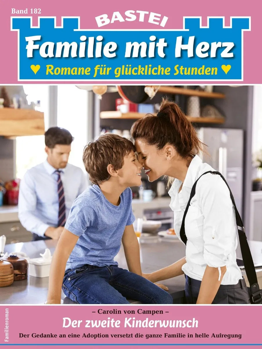 Cover: Familie mit Herz 182 (E-Book) von Carolin von Campen