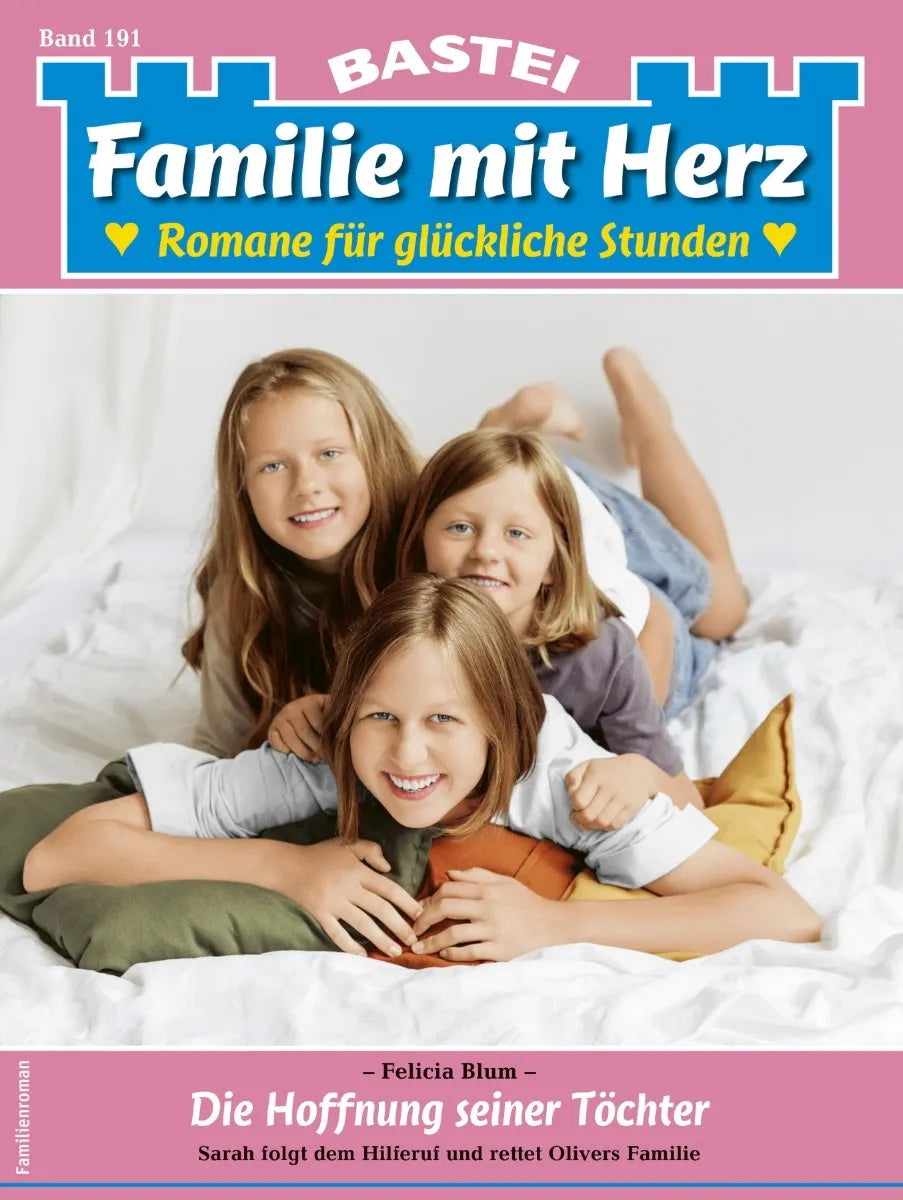 Cover: Familie mit Herz 191 (E-Book) von Felicia Blum