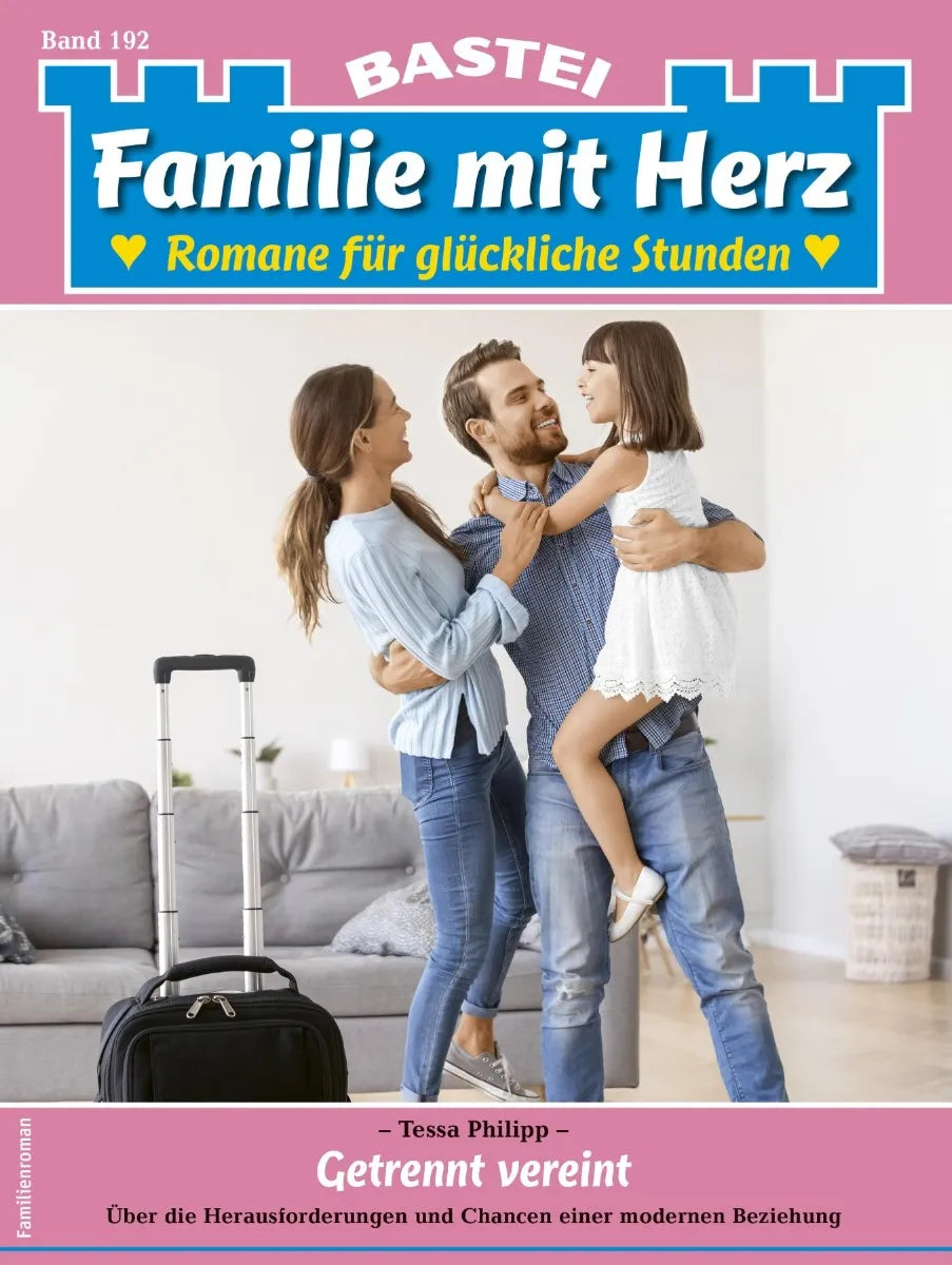 Cover: Familie mit Herz 192 (E-Book) von Tessa Philipp