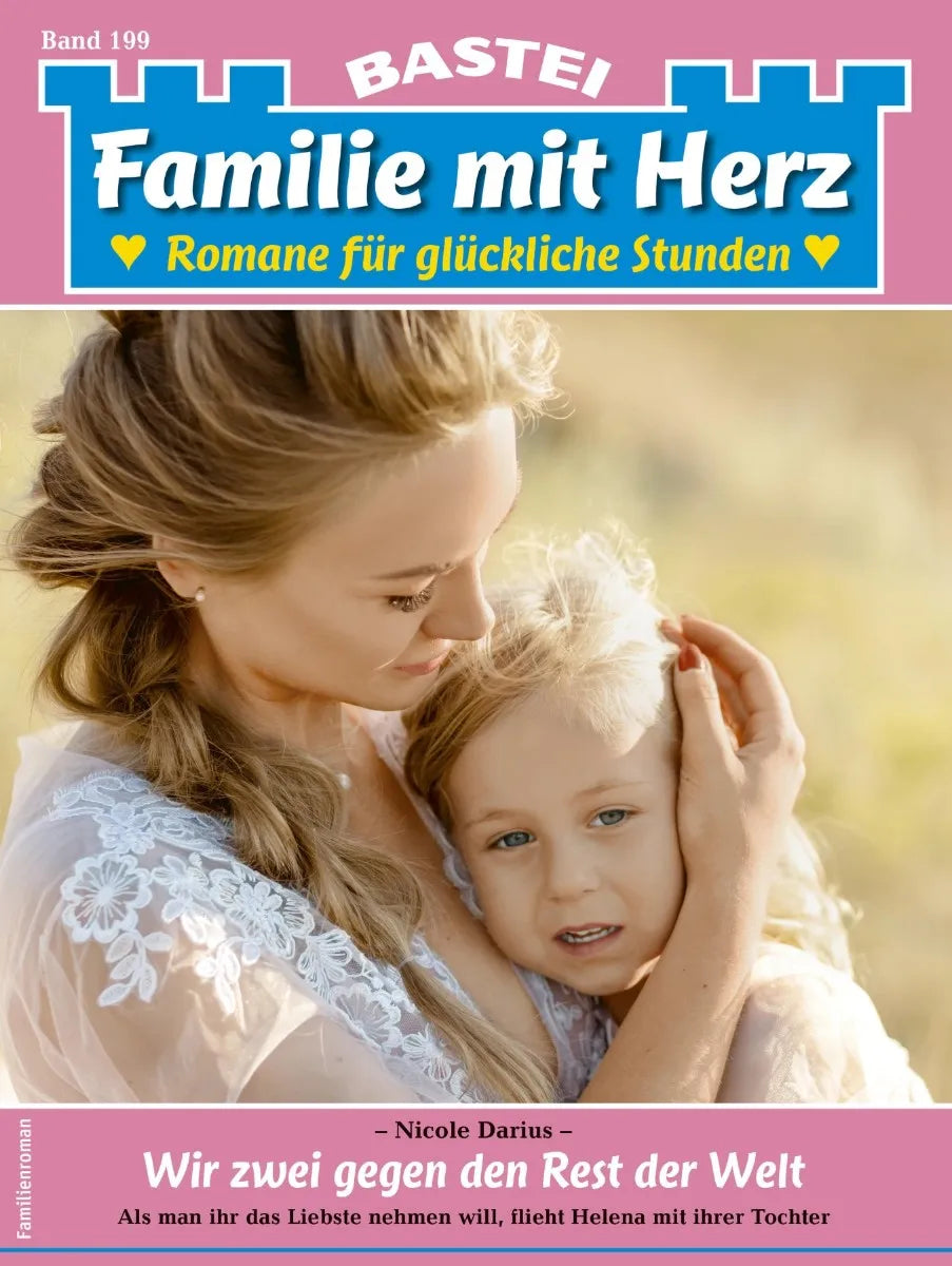 Cover: Familie mit Herz 199 (E-Book) von Nicole Darius