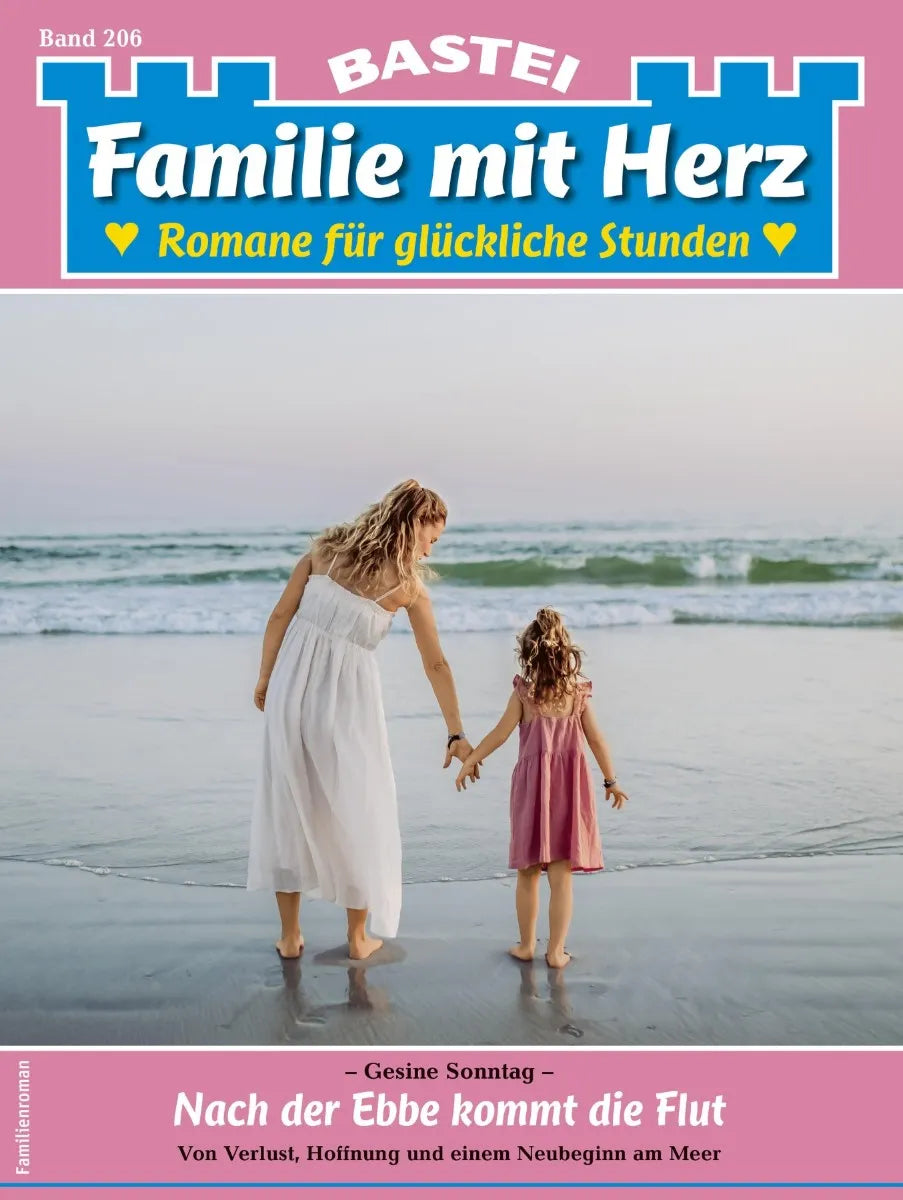 Cover: Familie mit Herz 206 (E-Book) von Gesine Sonntag