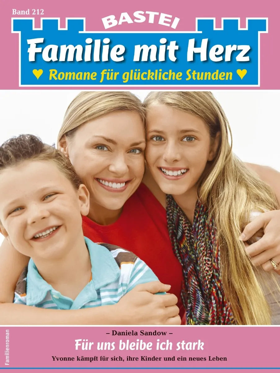 Cover: Familie mit Herz 212 (E-Book) von Daniela Sandow