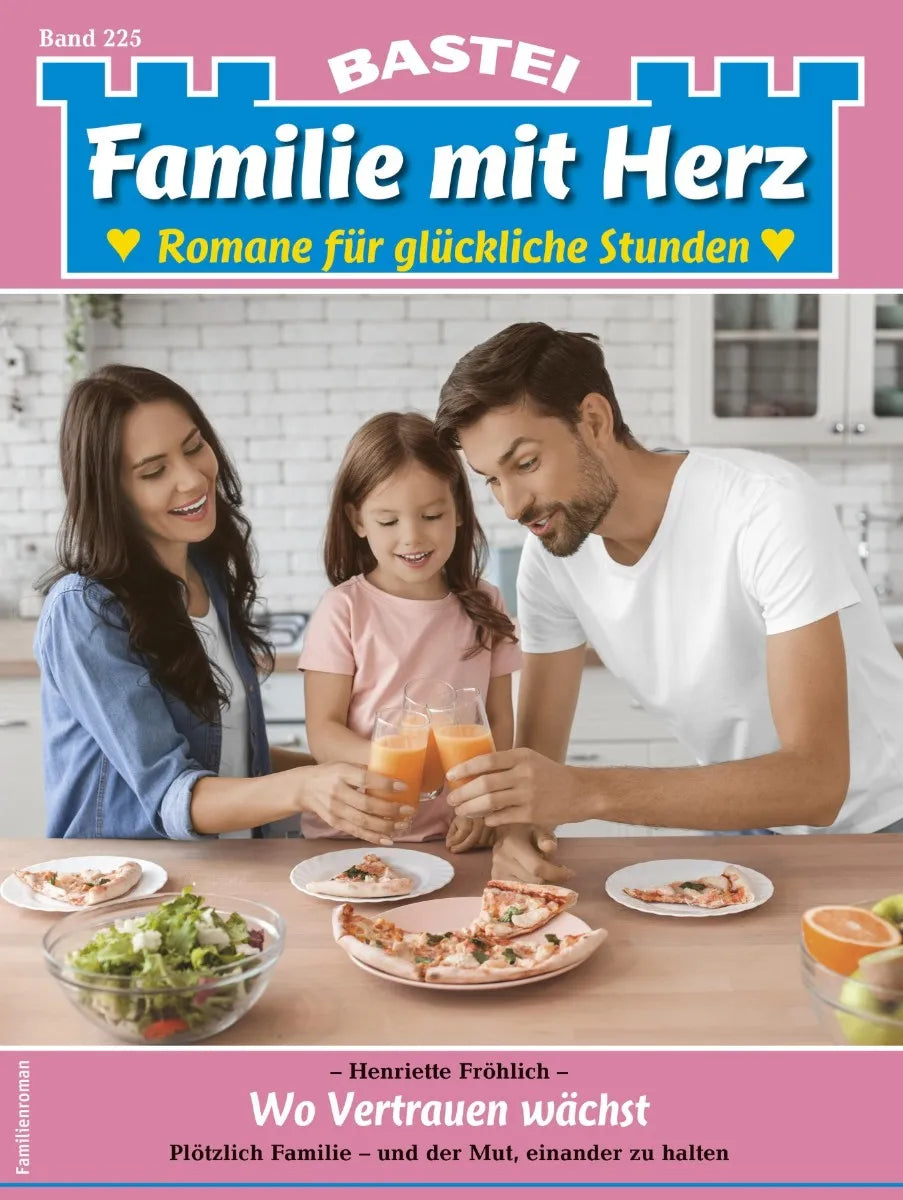 Cover: Familie mit Herz 225 (E-Book) von Henriette Fröhlich