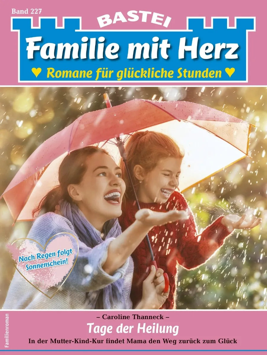 Cover: Familie mit Herz 227 (E-Book) von Caroline Thanneck