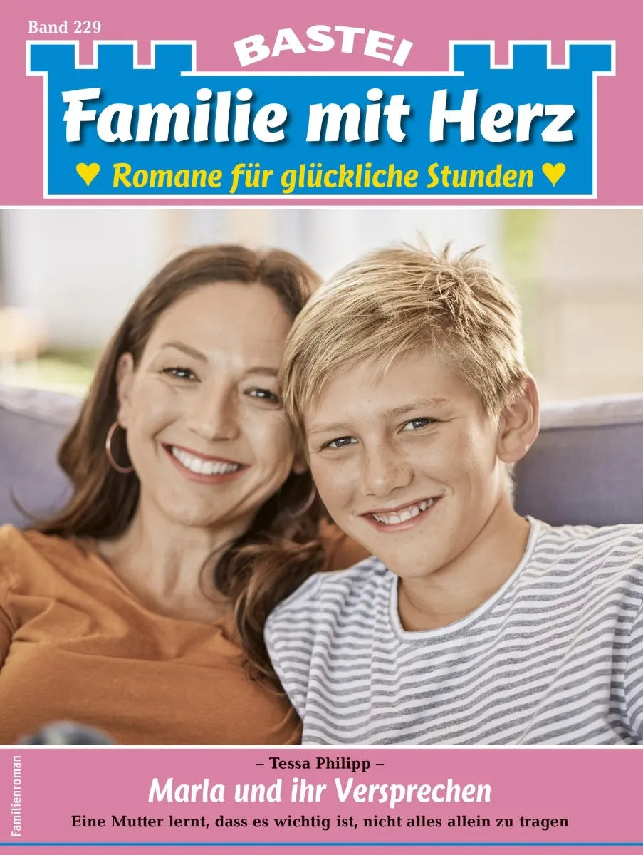 Cover: Familie mit Herz 229 (E-Book) von Tessa Philipp