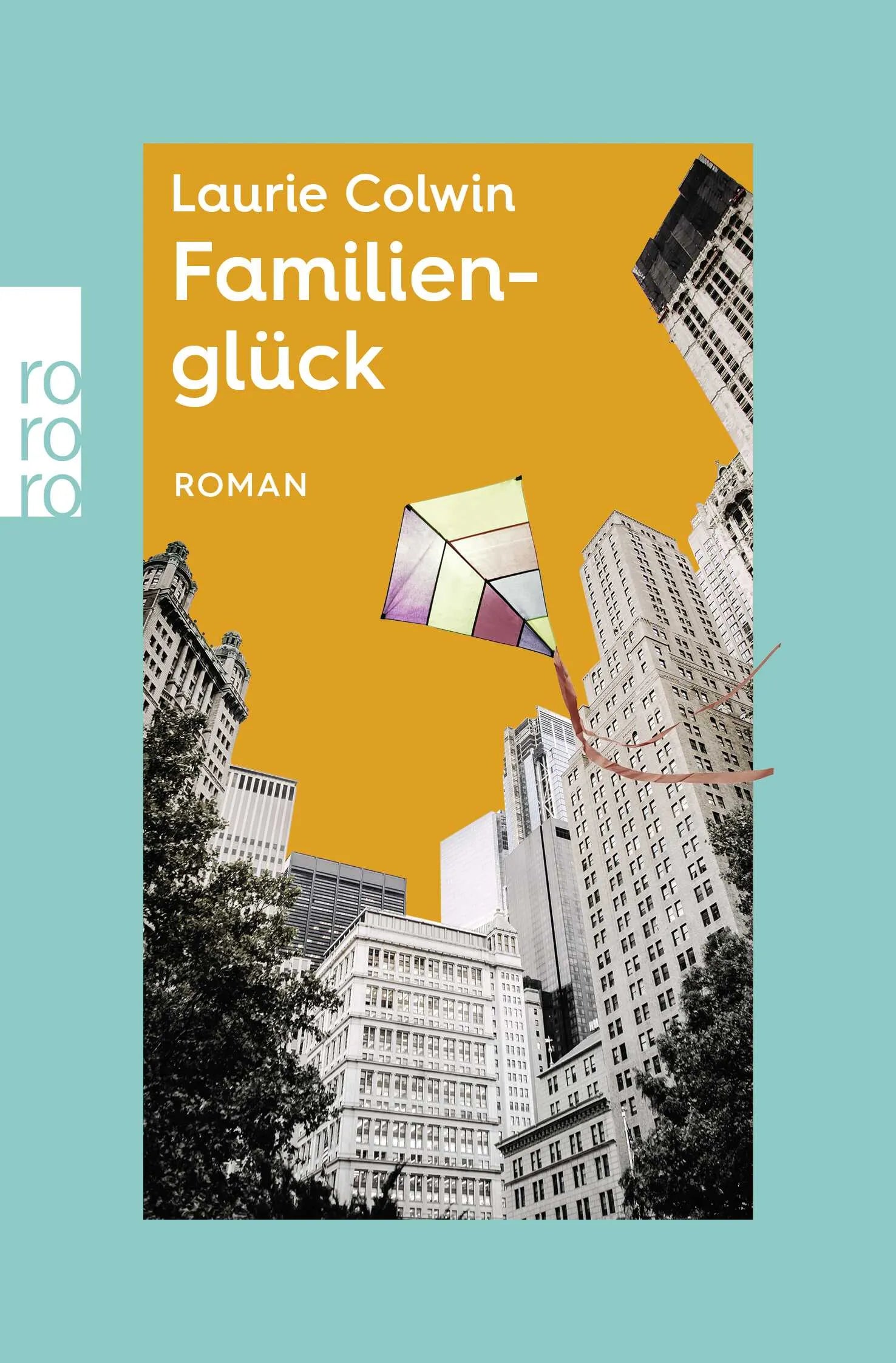 Buchcover von 'Familienglück' - Taschenbuch von Laurie Colwin