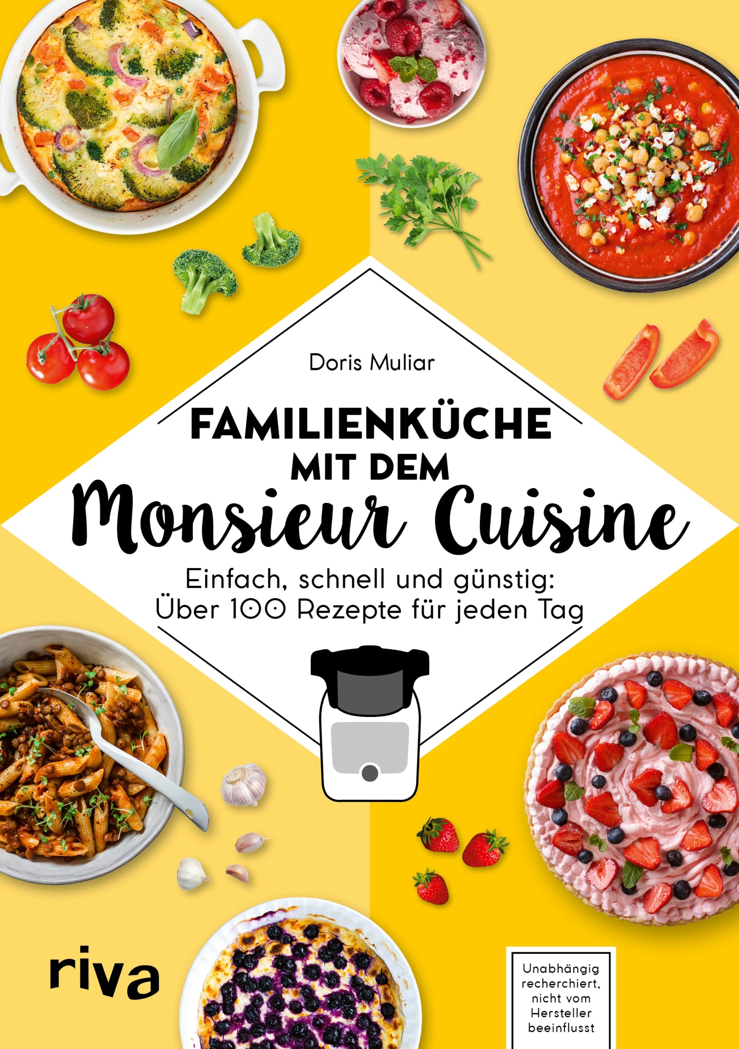 Cover: Familienküche mit dem Monsieur Cuisine (E-Book) von Doris Muliar