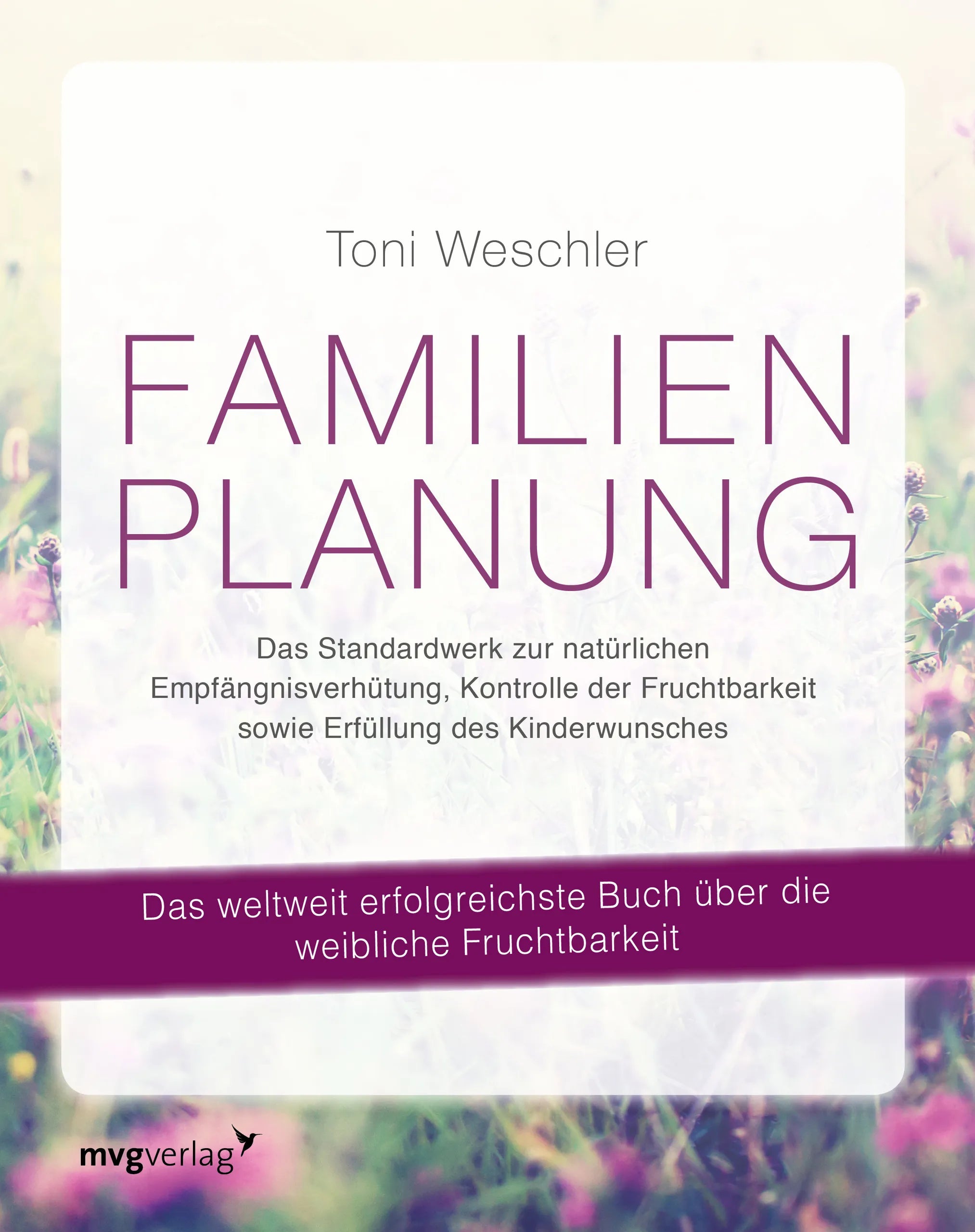 Buchcover von 'Familienplanung' - Taschenbuch von Toni Weschler