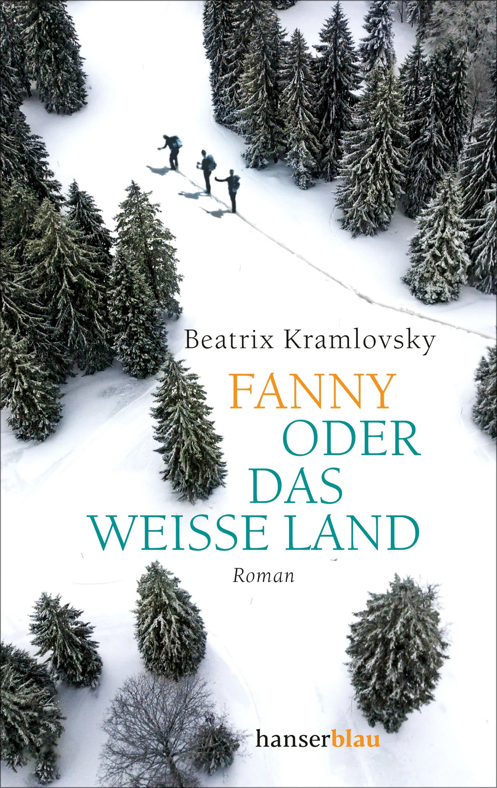 Buchcover von 'Fanny oder Das weiße Land' - Taschenbuch von Beatrix Kramlovsky