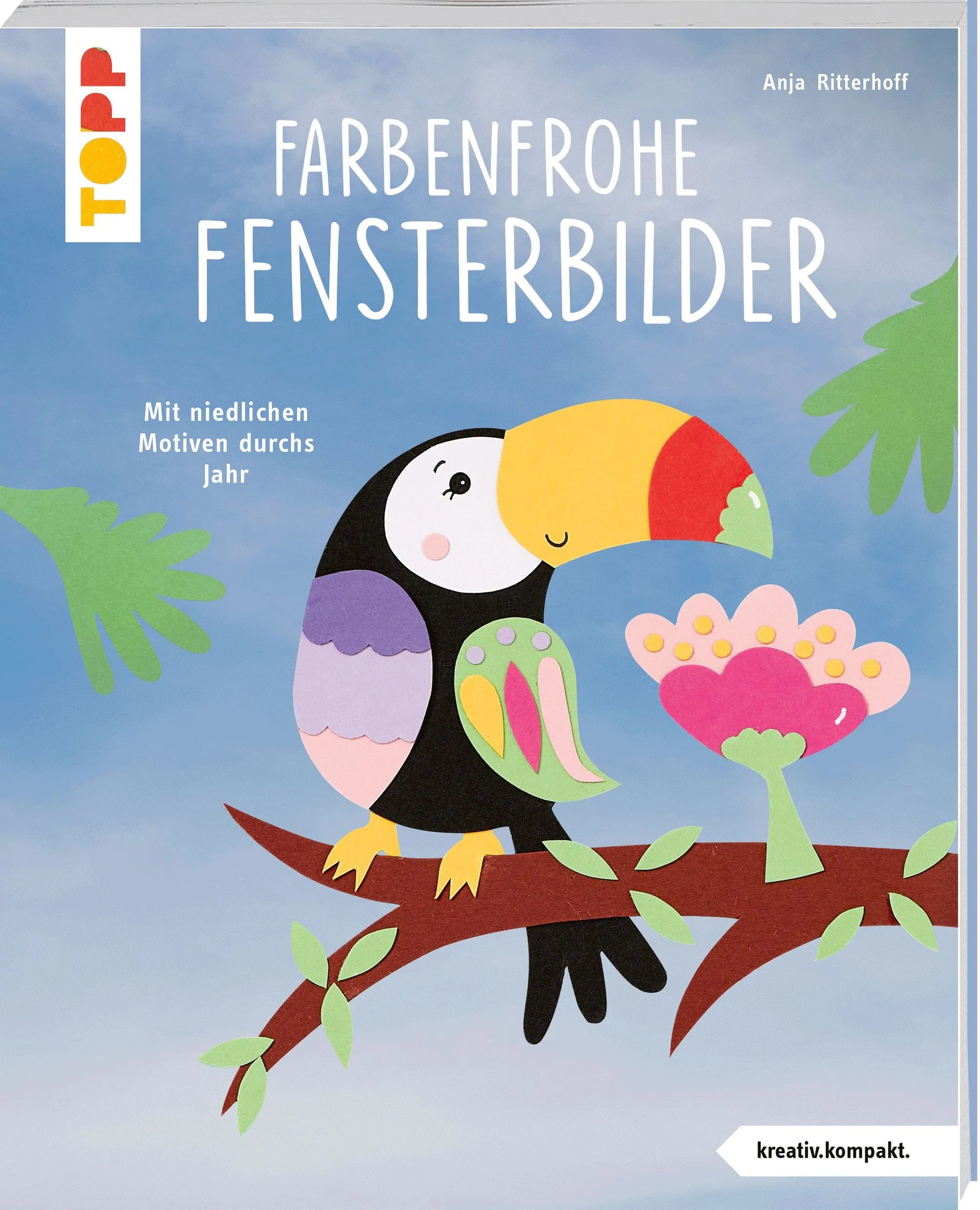 Cover: Farbenfrohe Fensterbilder (Taschenbuch) von Anja Ritterhoff