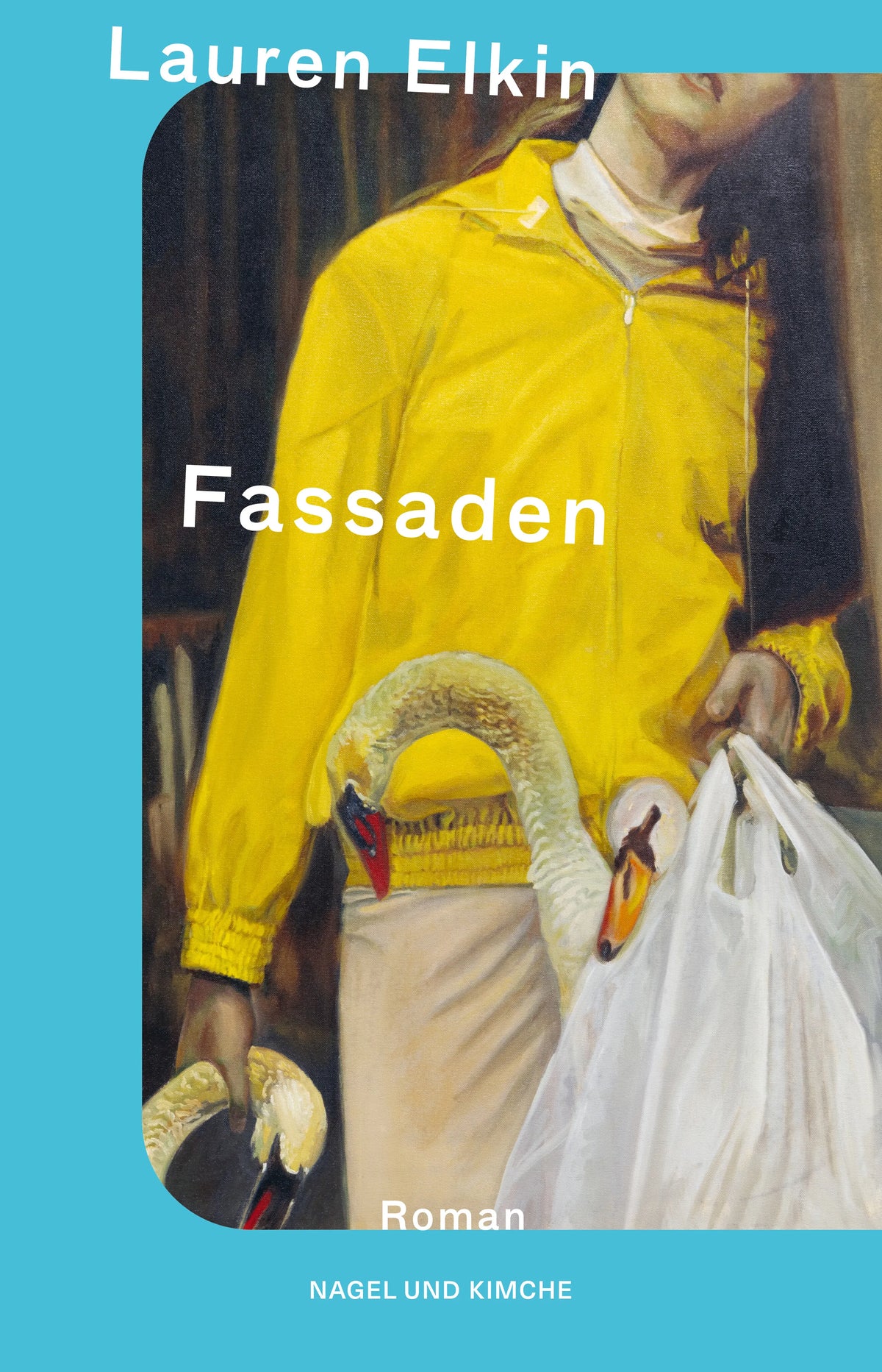 Buchcover von 'Fassaden' - Gebundene Ausgabe von Lauren Elkin