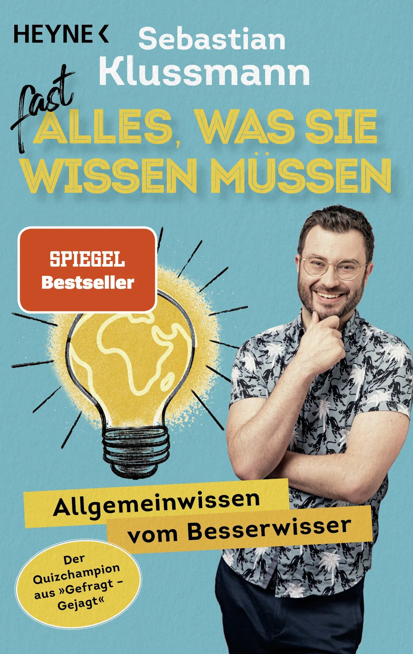 Cover: Fast alles, was Sie wissen müssen (E-Book) von Sebastian Klussmann