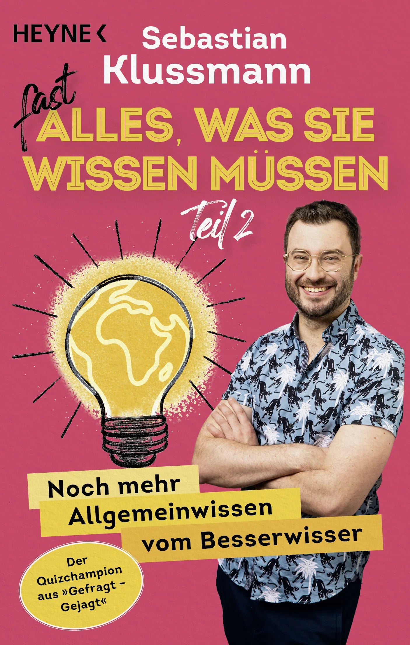 Cover: Fast alles, was Sie wissen müssen – Teil 2 (E-Book) von Sebastian Klussmann