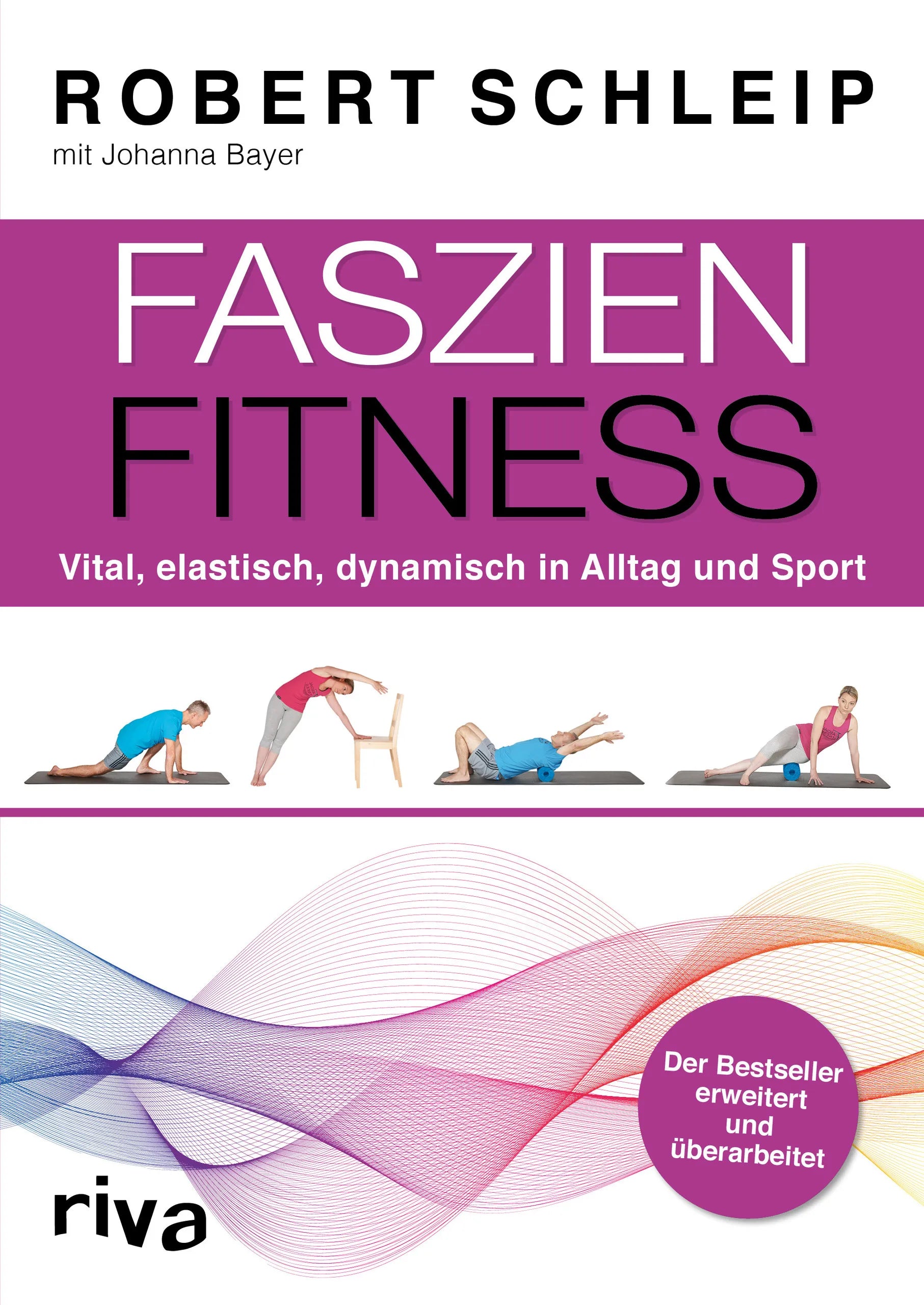 Buchcover von 'Faszien-Fitness – erweiterte und überarbeitete Ausgabe' - Taschenbuch von Robert Schleip