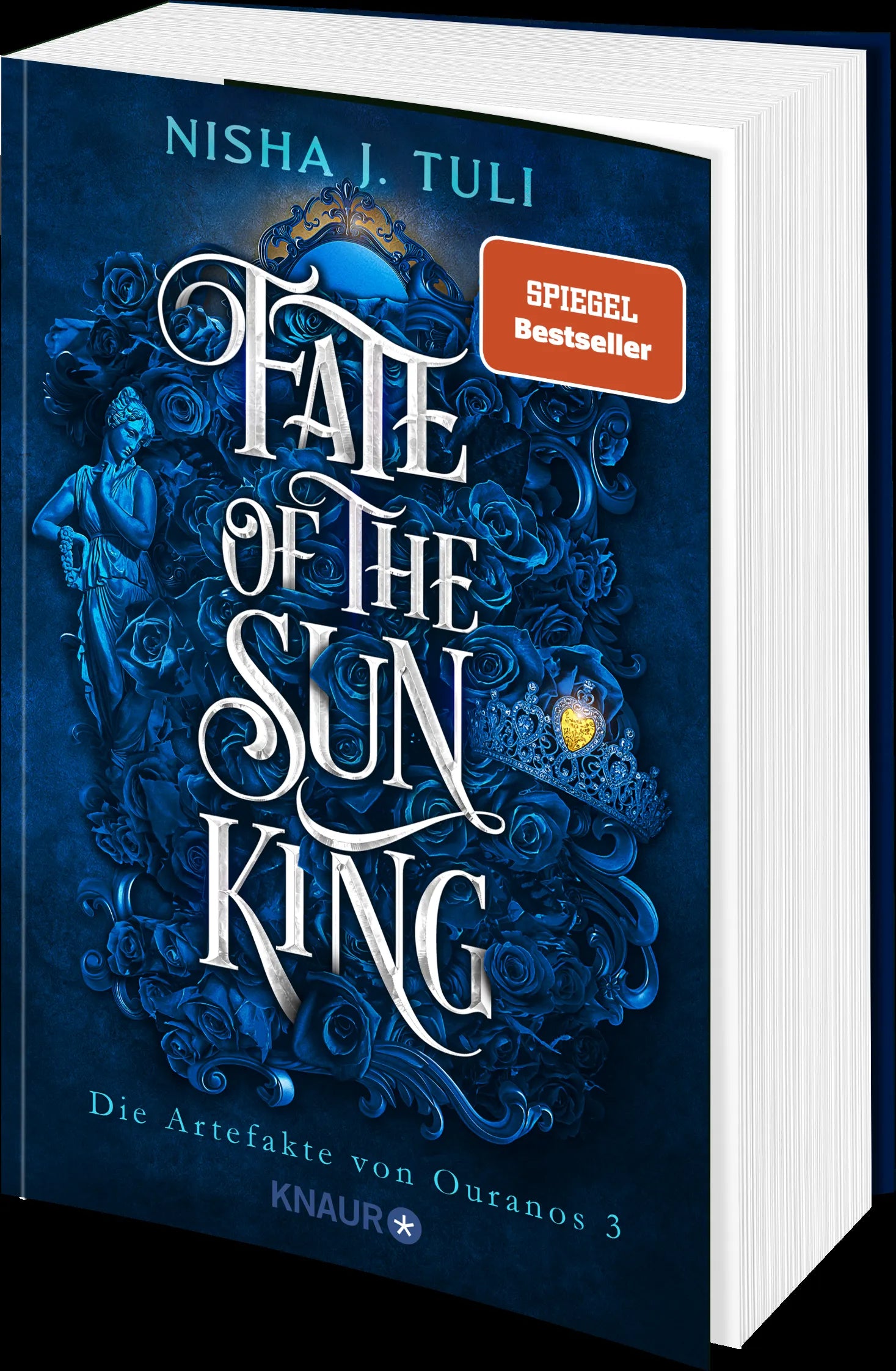 Nisha J. Tuli - Fate of the Sun King