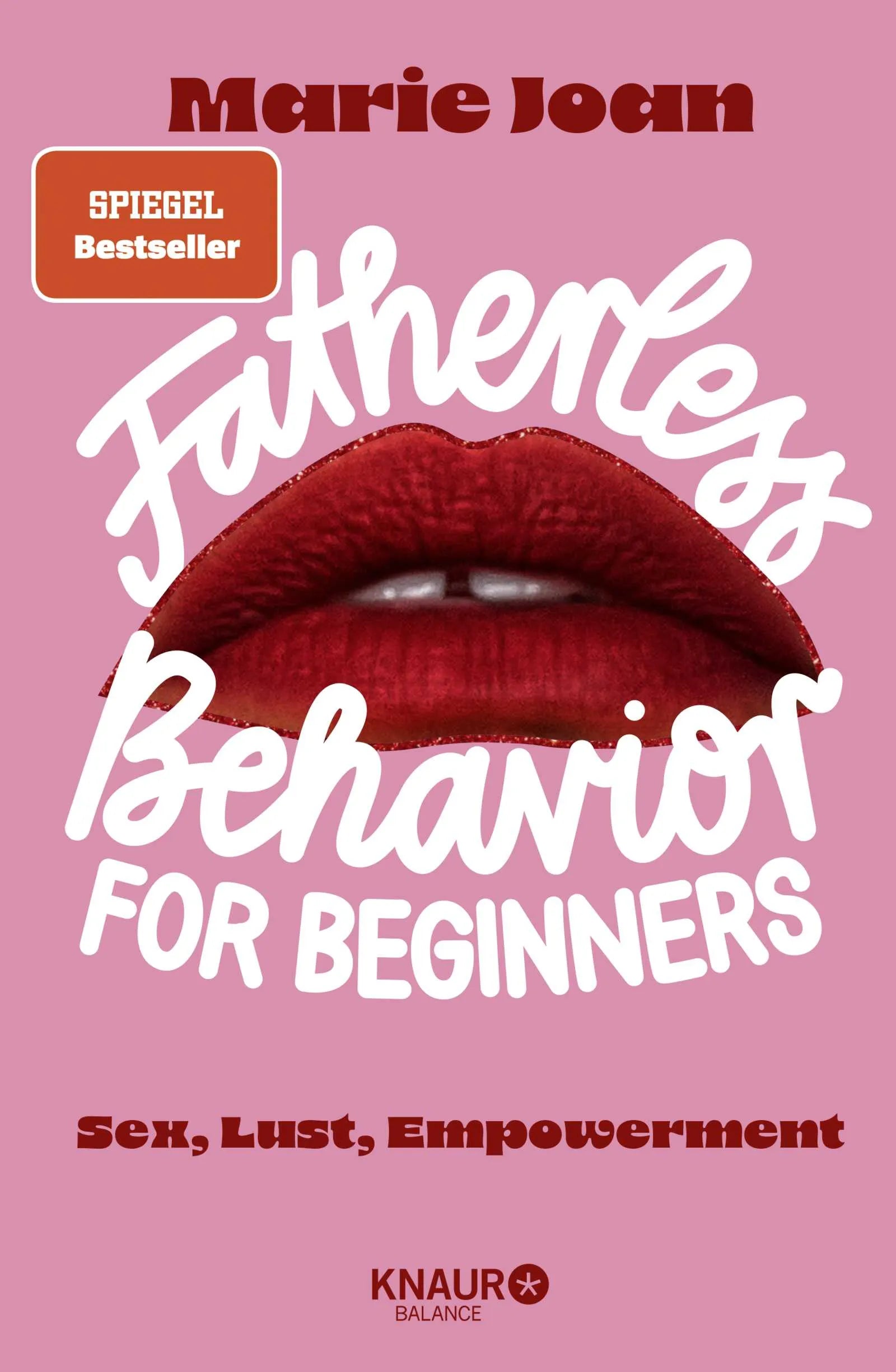 Cover: Fatherless behavior for beginners (Hardcover) von Marie Joan