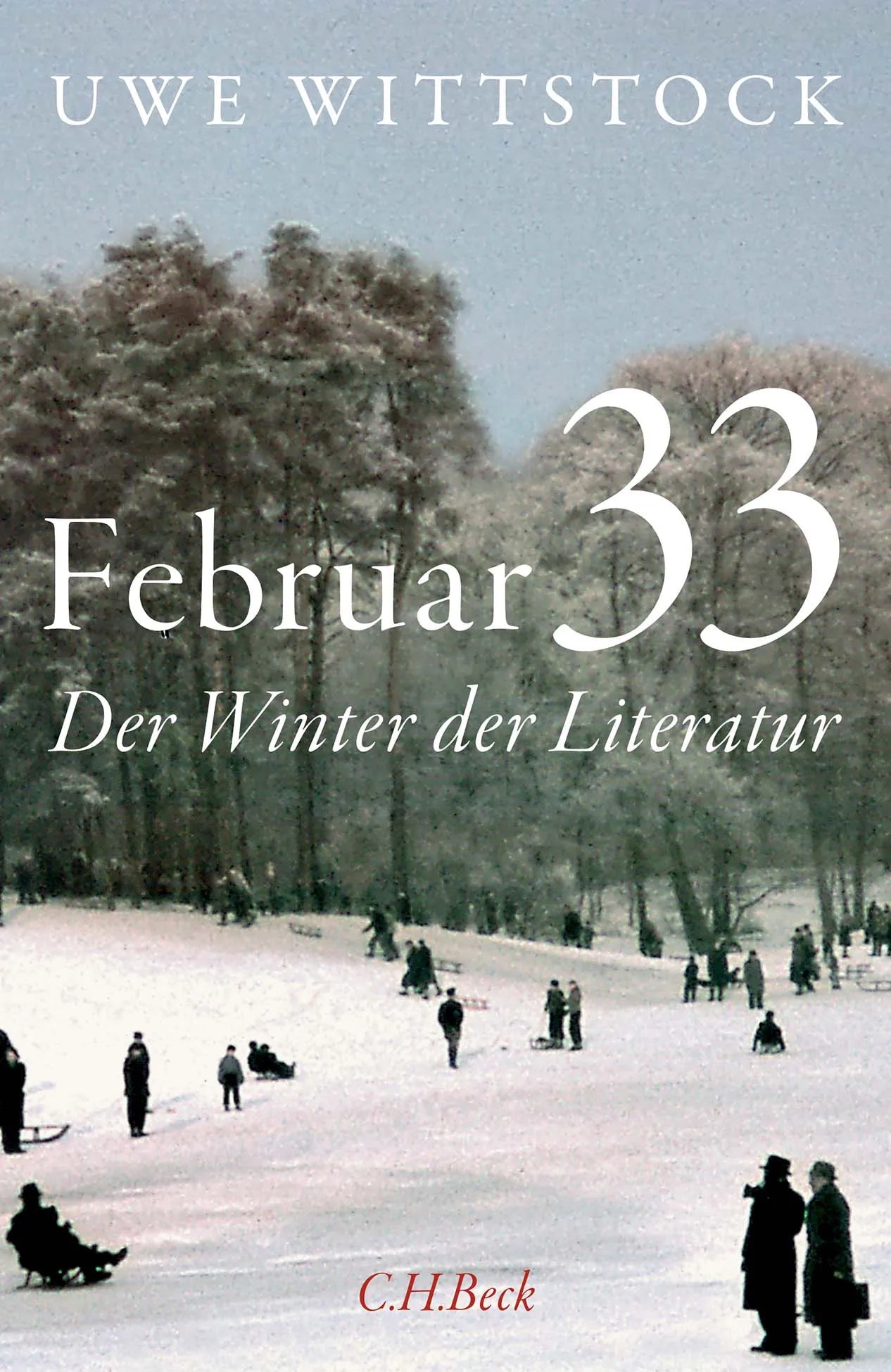 Buchcover von 'Februar 33' - Gebundene Ausgabe von Uwe Wittstock