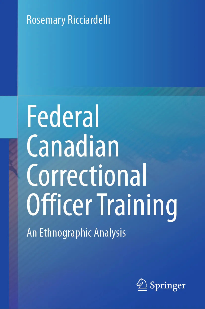 Cover: Federal Canadian Correctional Officer Training (E-Book) von Rosemary Ricciardelli