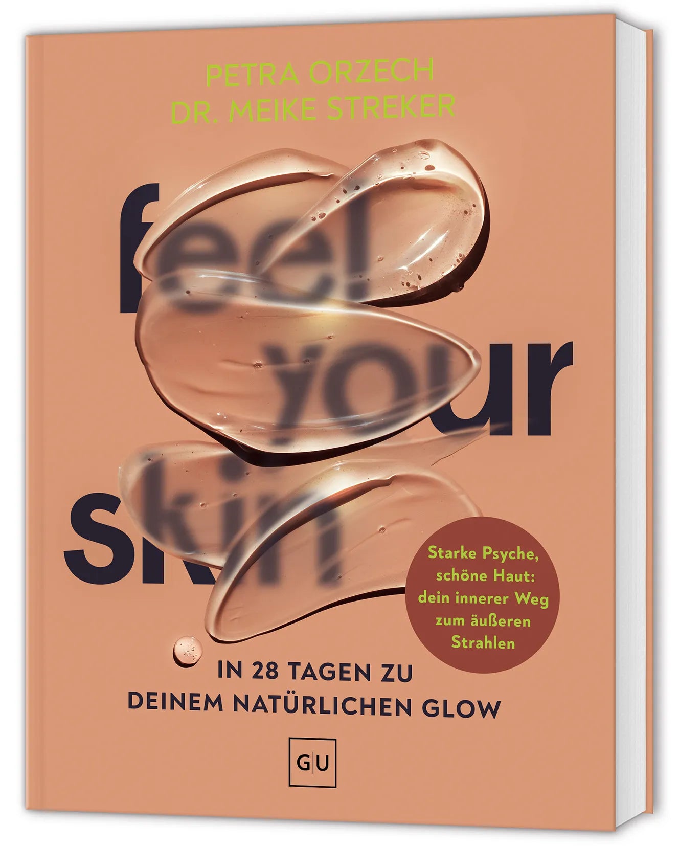 Buchcover von 'Feel your Skin' - Gebundene Ausgabe von Petra Orzech