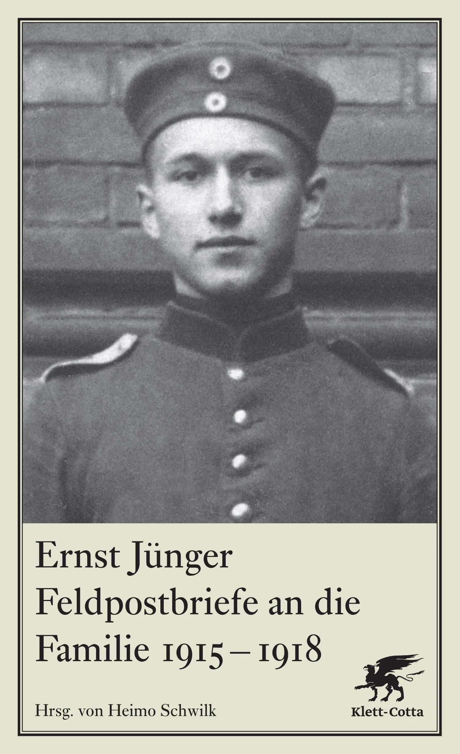 Buchcover von 'Feldpostbriefe an die Familie 1915-1918' - Gebundene Ausgabe von Ernst Jünger