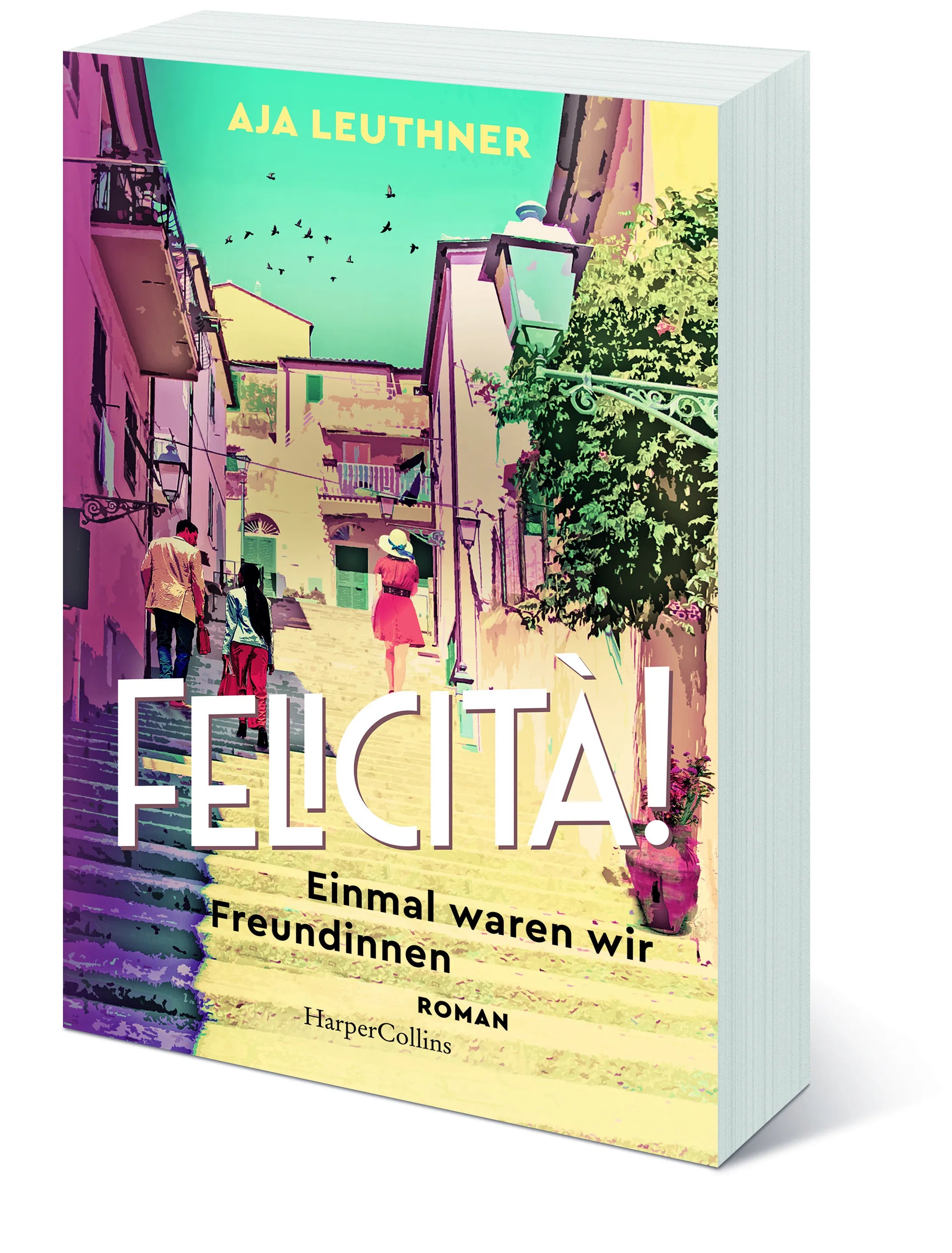 Detailansicht: Felicità! (Taschenbuch)