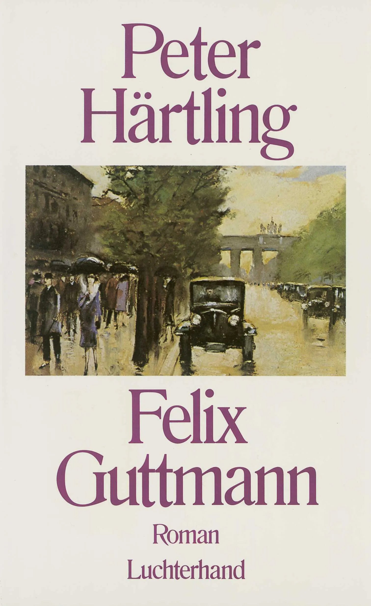 Buchcover von 'Felix Guttmann' - Gebundene Ausgabe von Peter Härtling