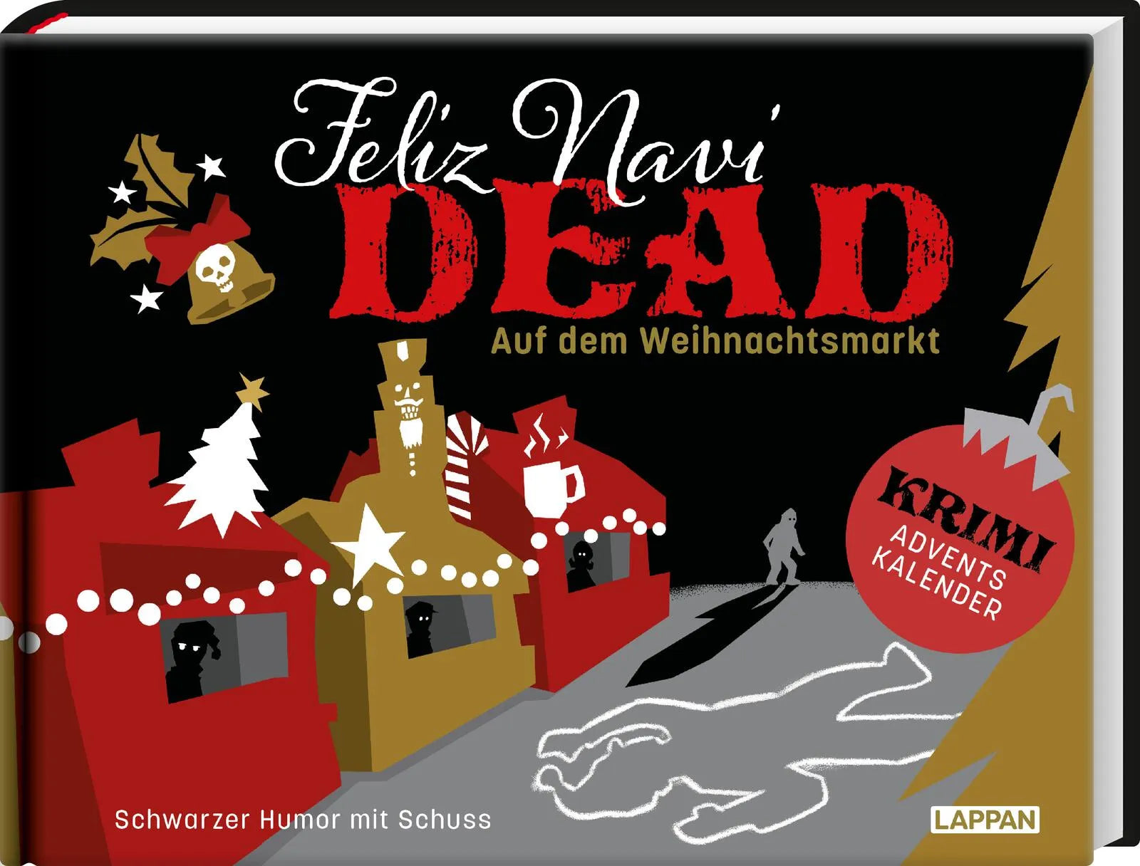 Olga Hopfauf - Feliz NaviDEAD: Auf dem Weihnachtsmarkt