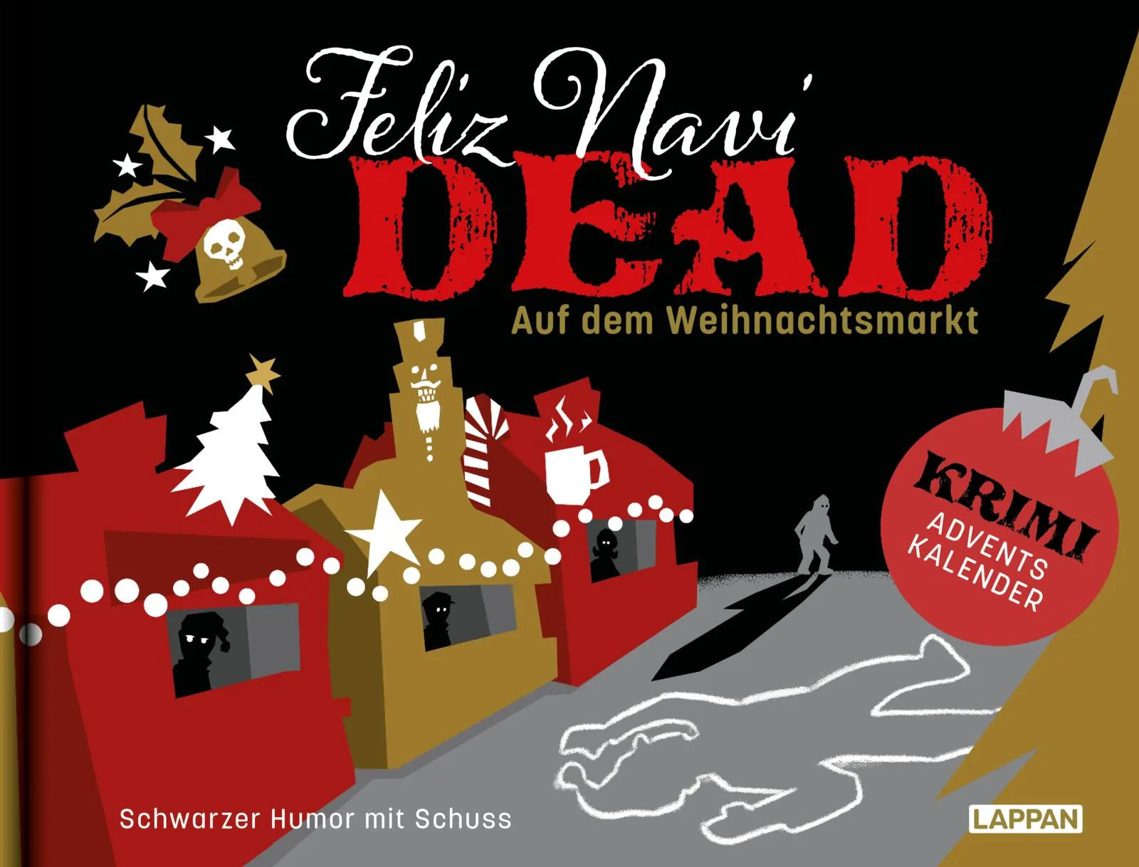 Buchcover von 'Feliz NaviDEAD: Auf dem Weihnachtsmarkt' - Gebundene Ausgabe von Olga Hopfauf