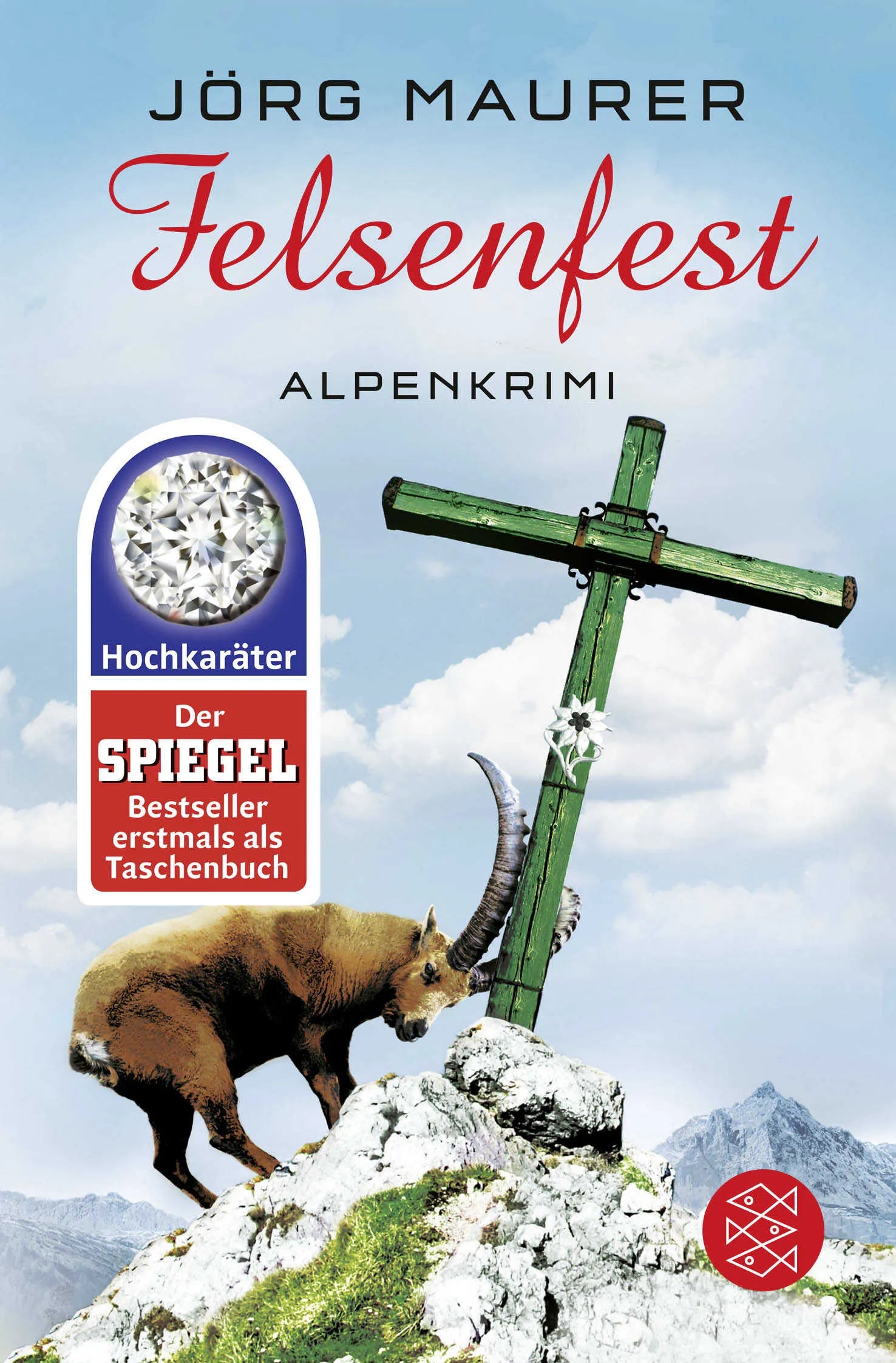Buchcover von 'Felsenfest' - Taschenbuch von Jörg Maurer