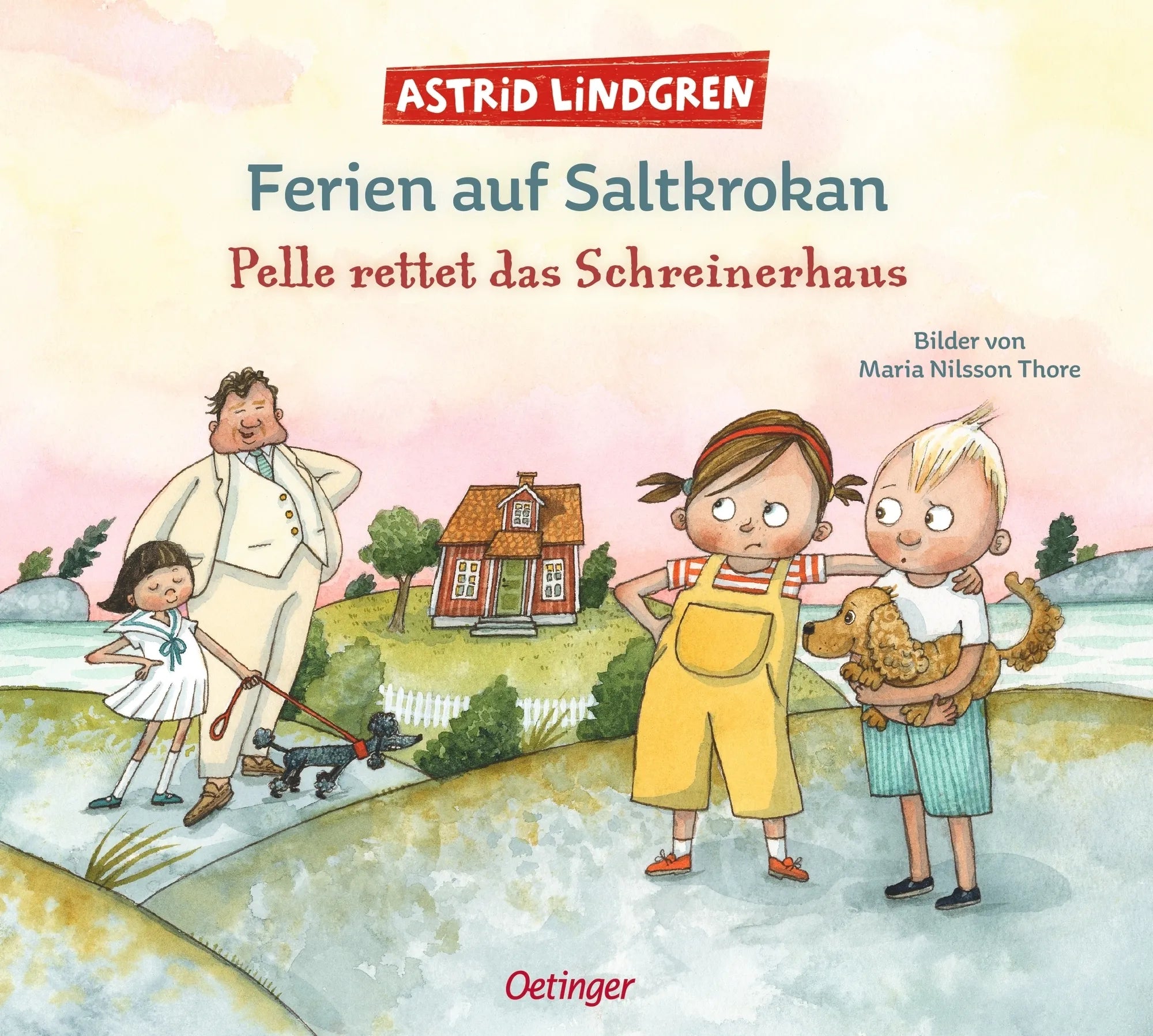 Buchcover von 'Ferien auf Saltkrokan. Pelle rettet das Schreinerhaus' - Gebundene Ausgabe von Astrid Lindgren