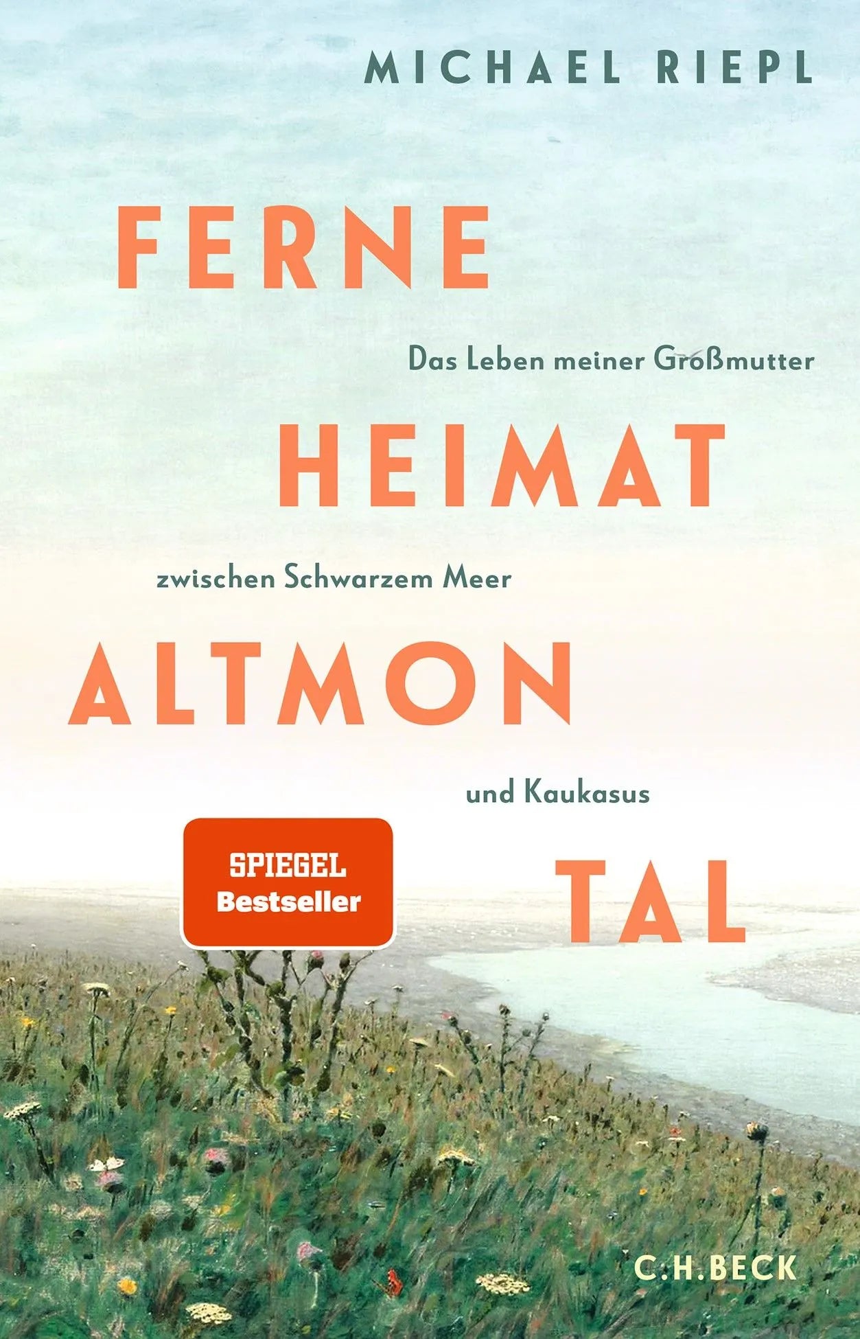 Cover: Ferne Heimat Altmontal (Hardcover) von Michael Riepl