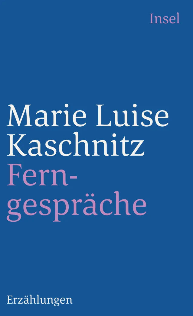 Buchcover von 'Ferngespräche' - Taschenbuch von Marie Luise Kaschnitz