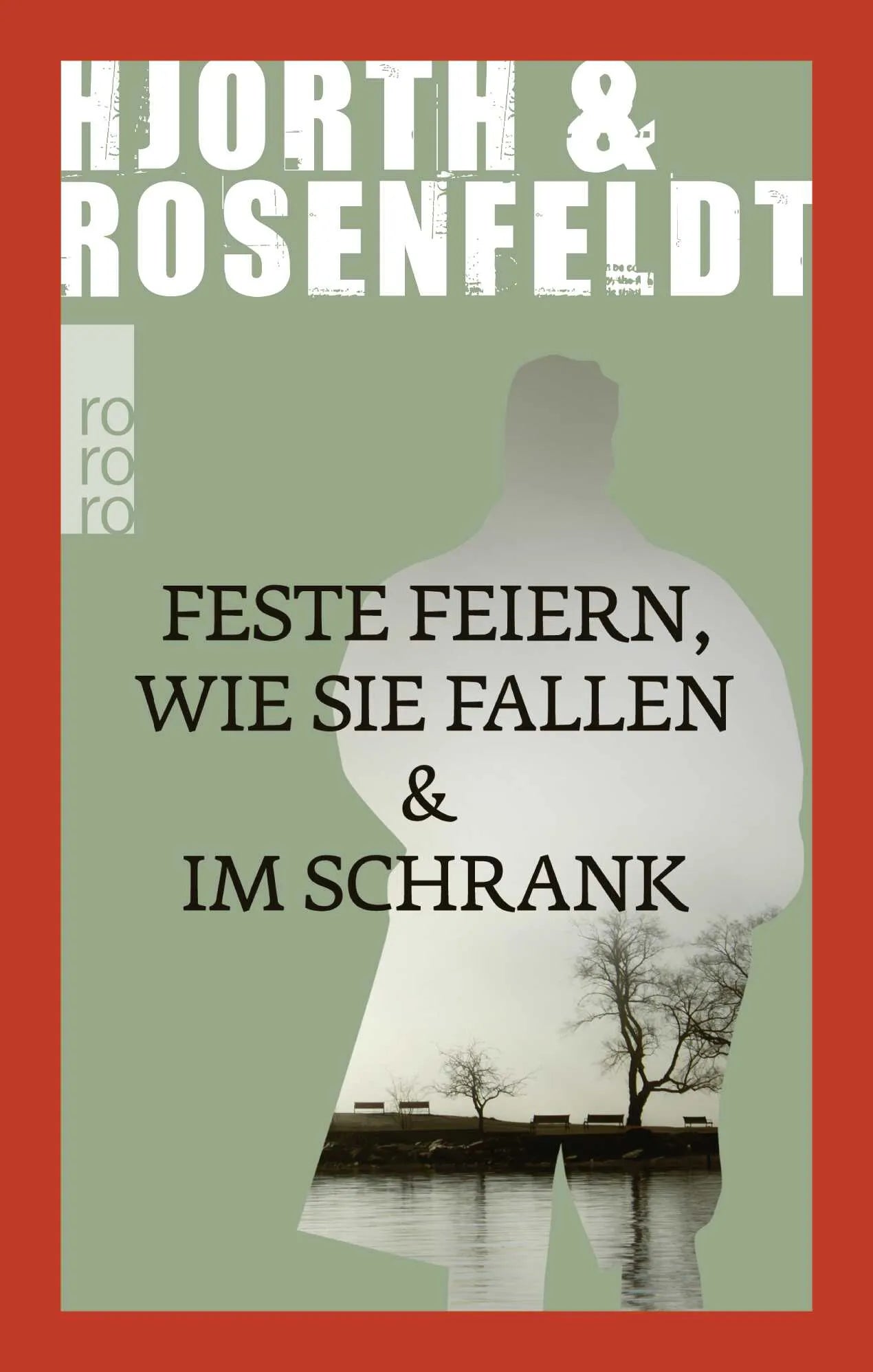 Buchcover von 'Feste feiern wie sie fallen & Im Schrank' - Gebundene Ausgabe von Michael Hjorth