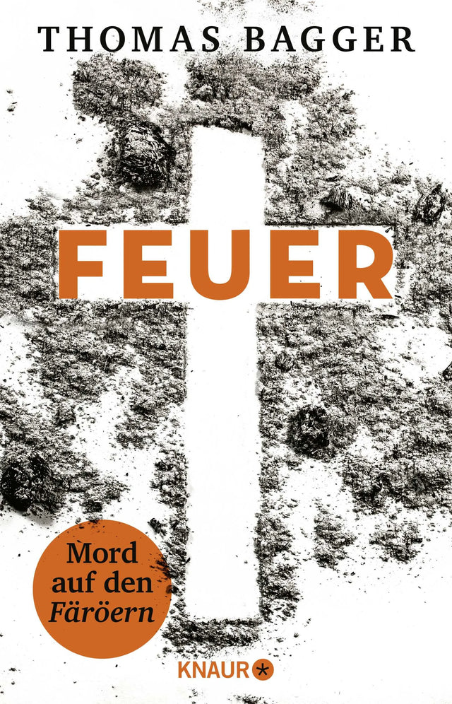 Buchcover von 'FEUER - Mord auf den Färöern' - Paperback von Thomas Bagger
