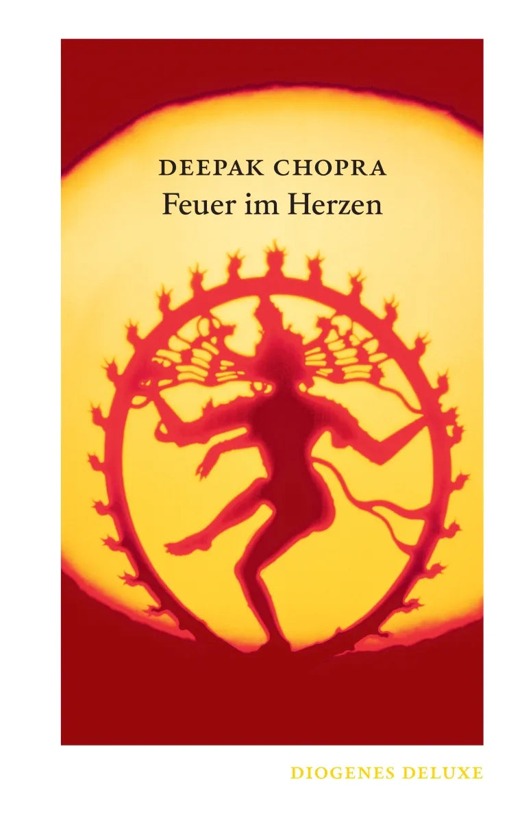 Buchcover von 'Feuer im Herzen' - Gebundene Ausgabe von Deepak Chopra