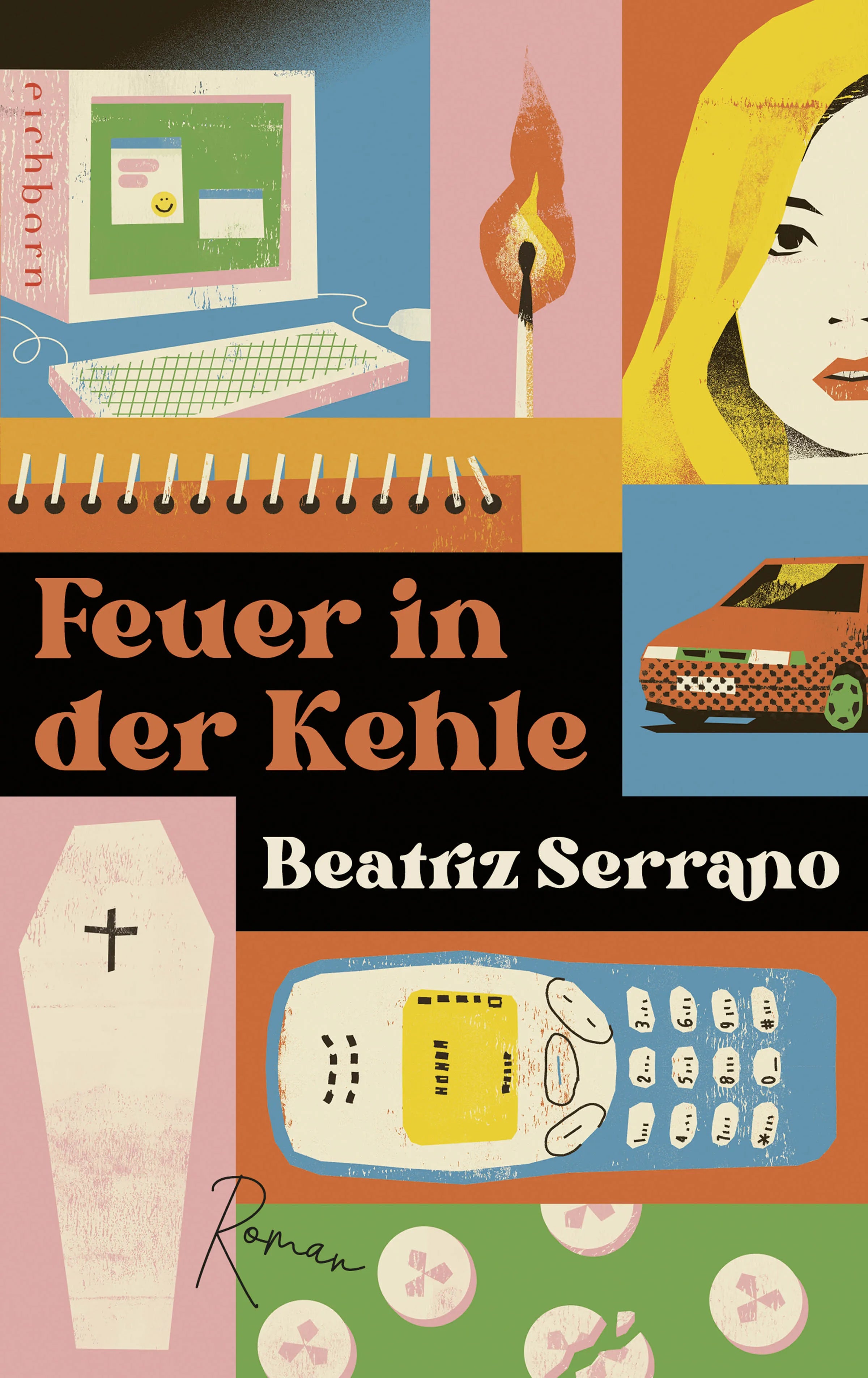 Buchcover von 'Feuer in der Kehle' - Gebundene Ausgabe von Beatriz Serrano