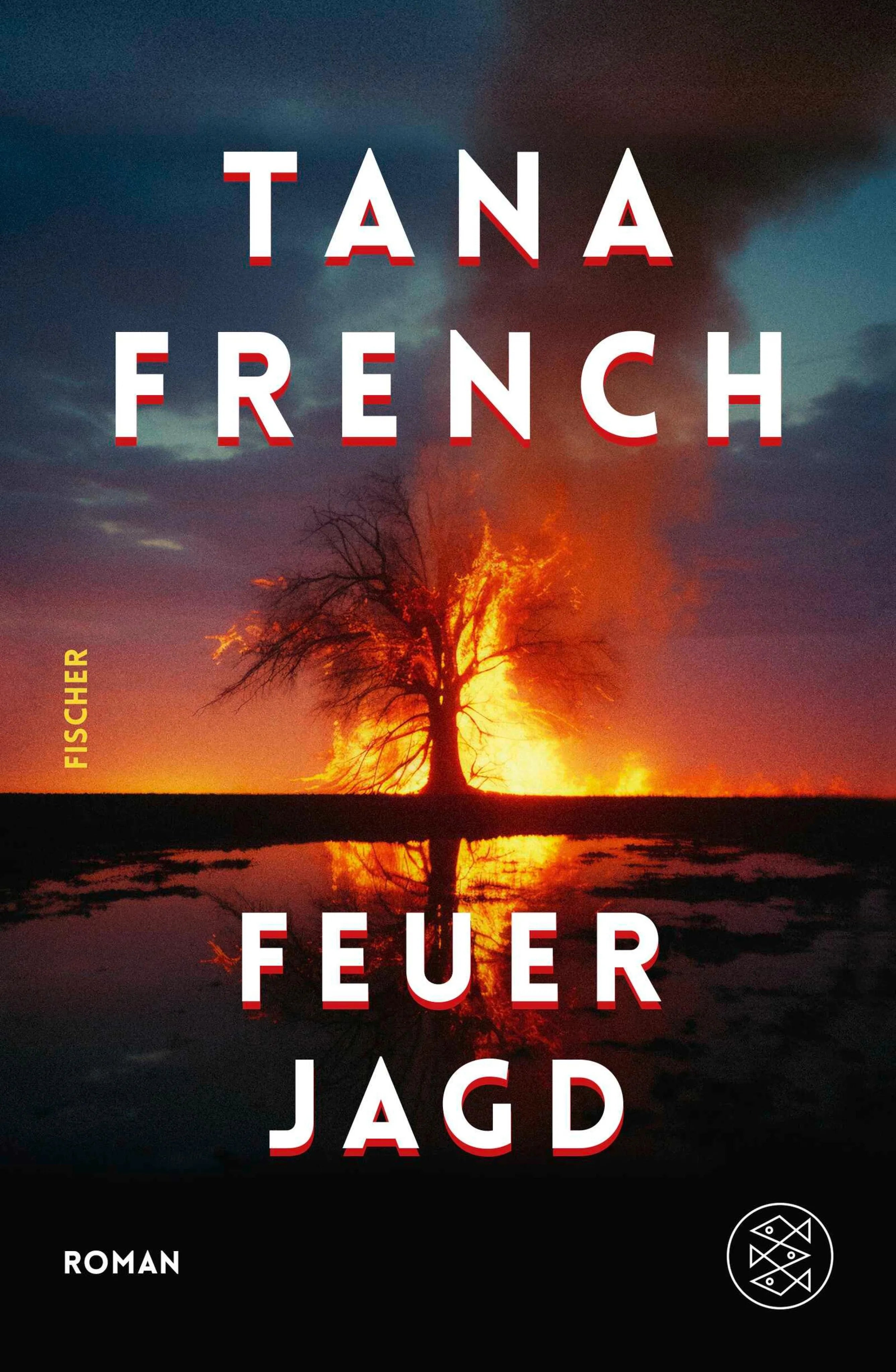 Cover: Feuerjagd (E-Book) von Tana French