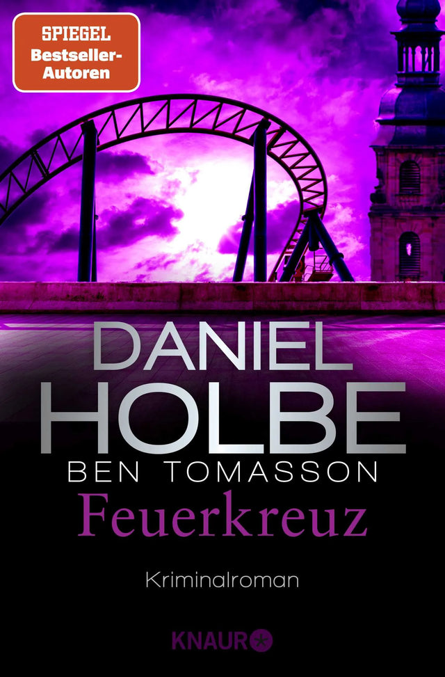 Cover: Feuerkreuz (Taschenbuch) von Daniel Holbe