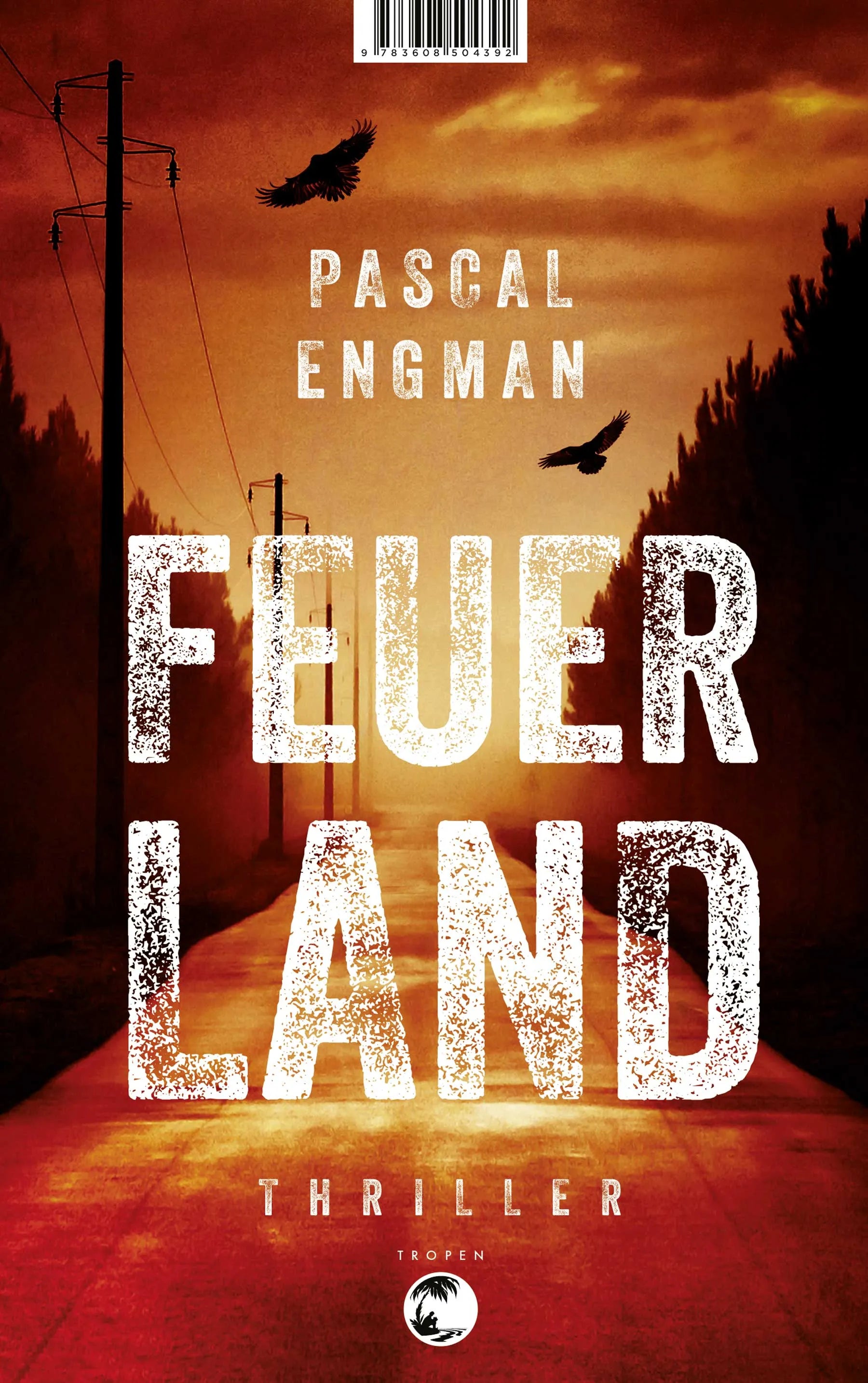 Buchcover von 'Feuerland' - Paperback von Pascal Engman