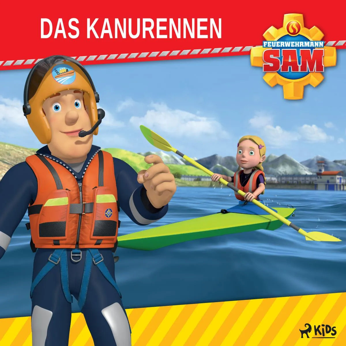 Cover: Feuerwehrmann Sam - Das Kanurennen (Hörbuch Download) von Feuerwehrmann Mattel
