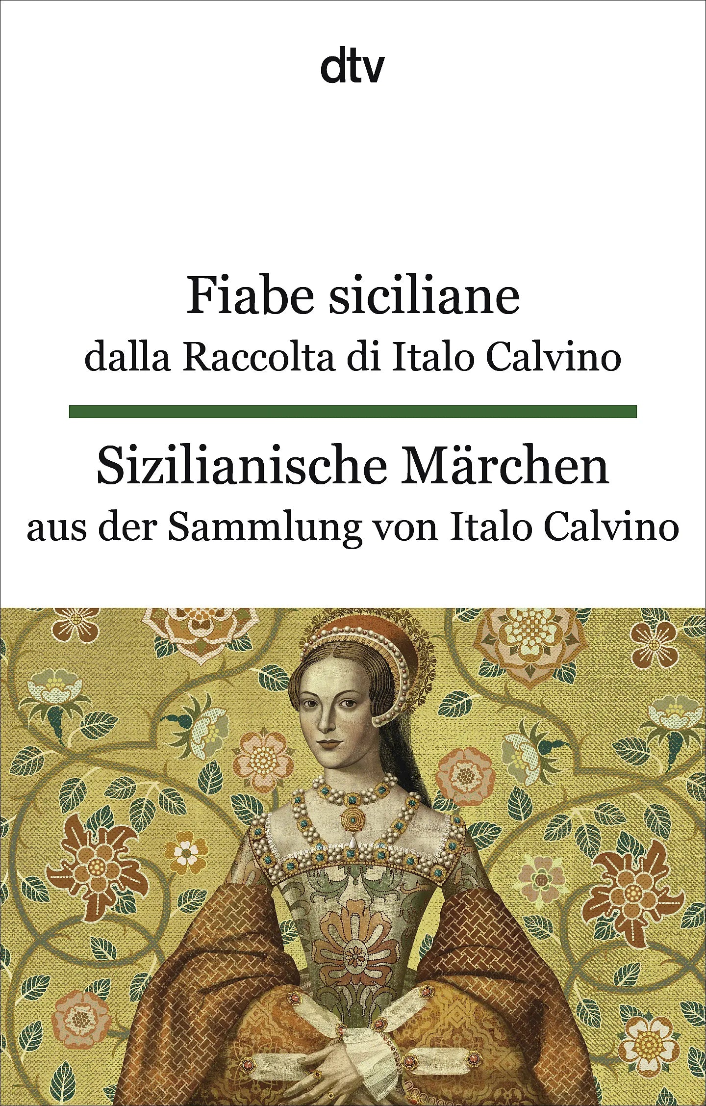 Buchcover von 'Fiabe siciliane dalla Raccolta di Italo Calvino. Sizilianische Märchen aus der Sammlung von Italo Calvino' - Taschenbuch von Italo Calvino